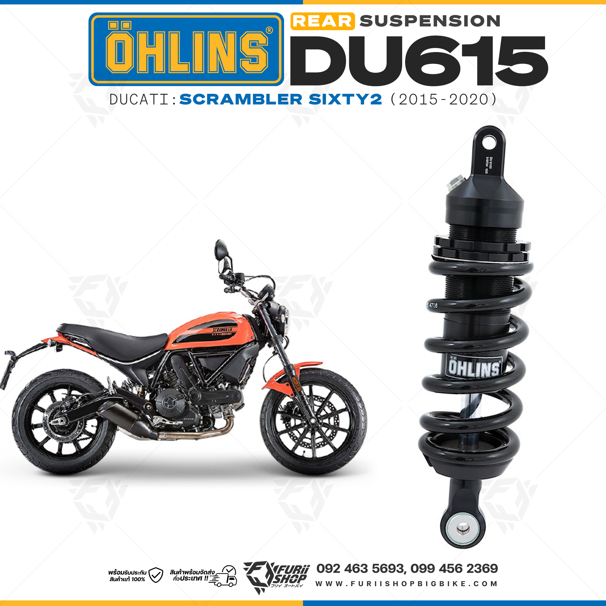 โช๊คหลังแต่ง Ohlins DU615 For Ducati Scrambler Sixty2 ปี 2015-2020