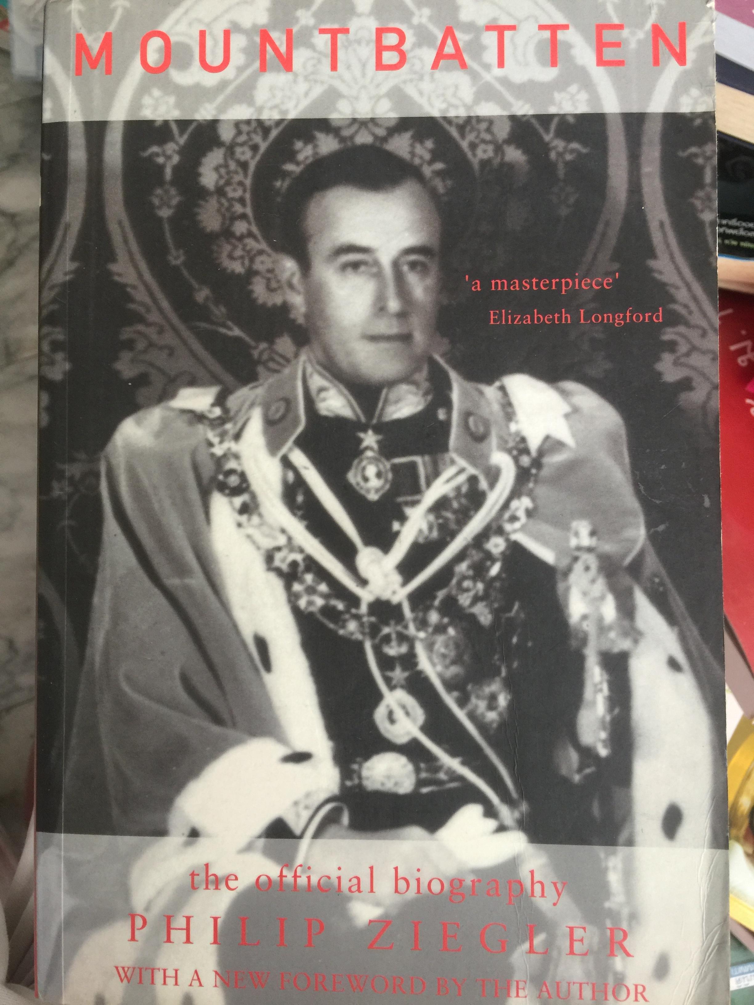 MOUNTBATTEN. the official biography PHILIP ZIEGIER. WITH A.NEW FOREWORD 0 กก.