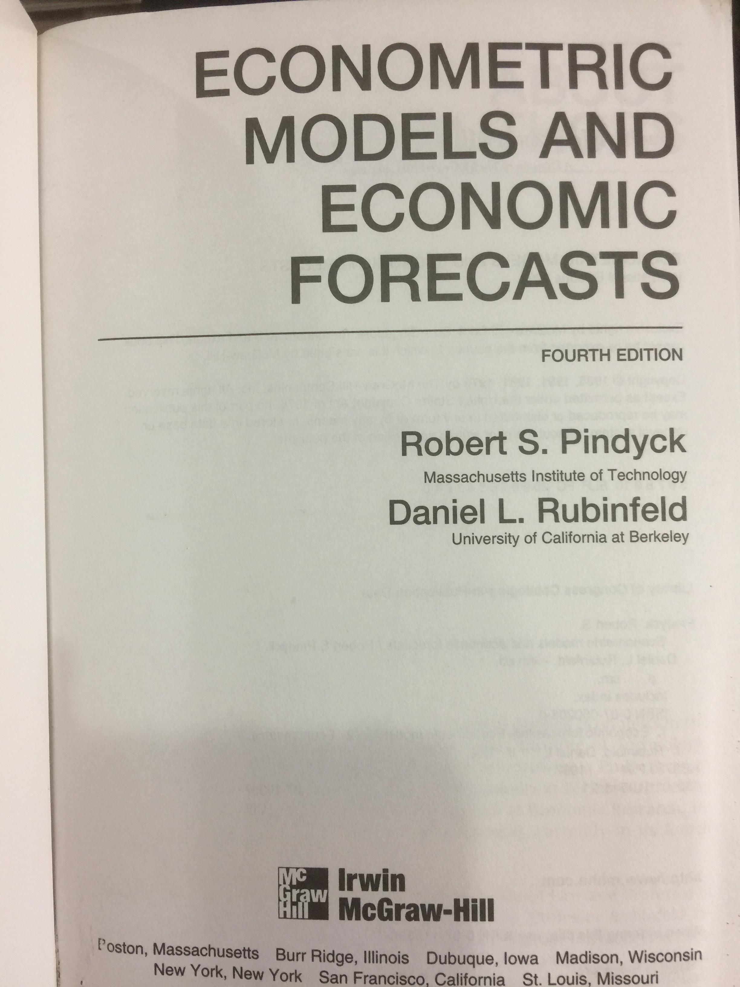 Econometric Models. Economic Forecasts. พิมพ์คร้ังที่ 4. ผู้เขียน Robert S.Pinddyck 0 กก.
