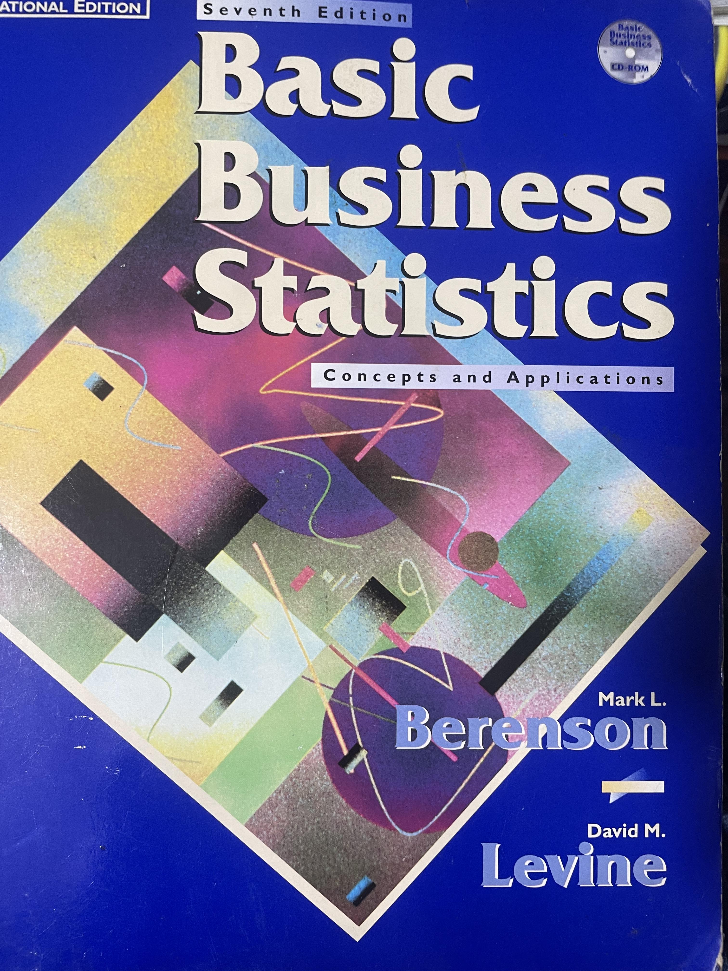 Basic Business Statistics. Concept and Applications. พิมพ์ครั้งที่ 7 10 กก.