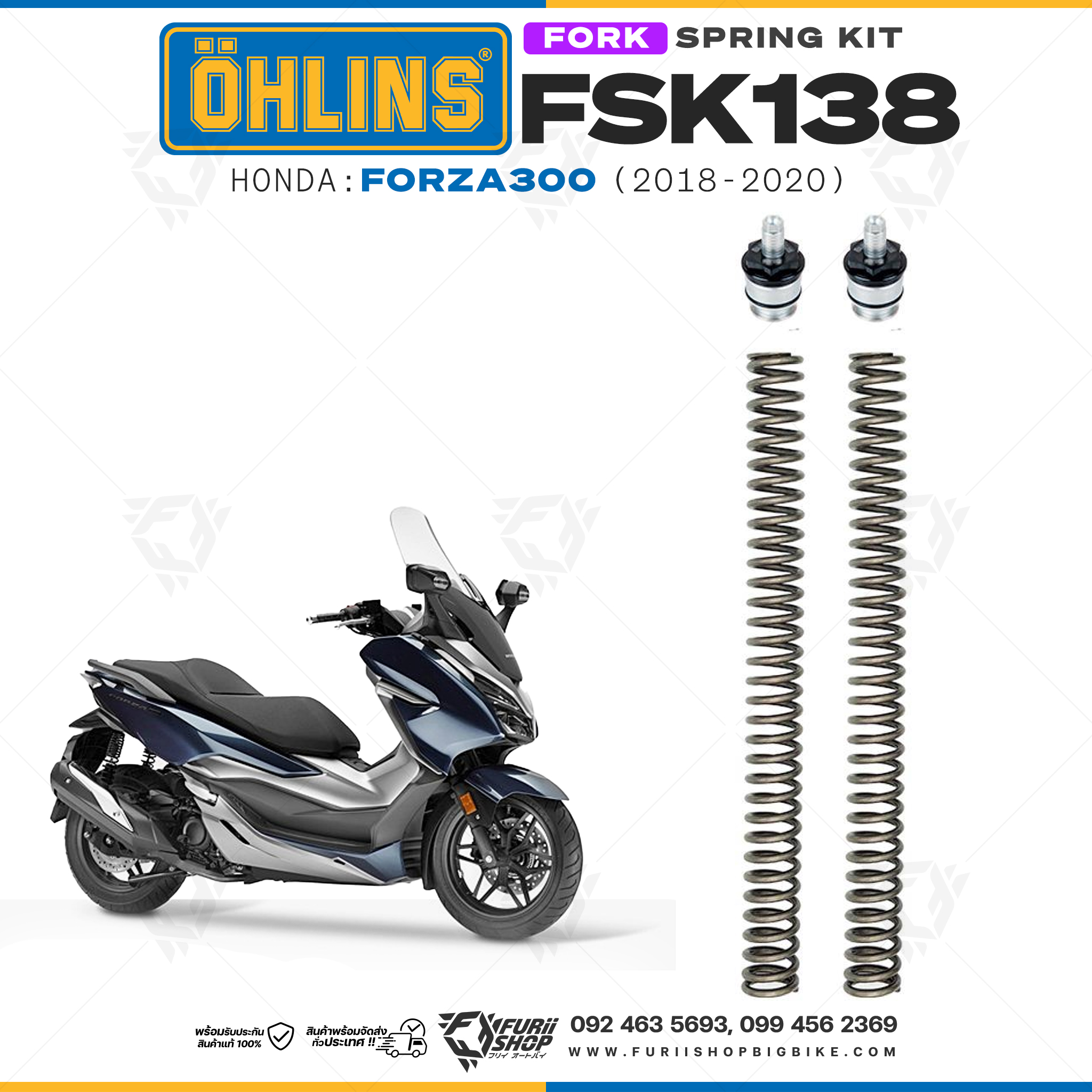 สปริงโช้คหน้า Ohlins FSK138 For Honda Forza300 2018-2020
