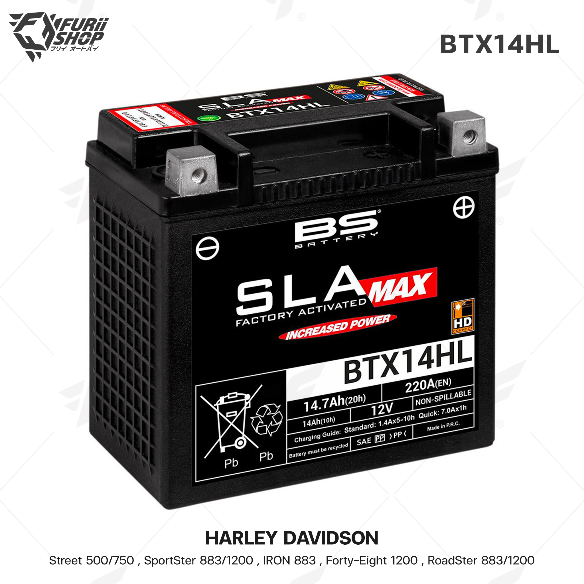 BS Battery รุ่น BTX14HL (FA) SLA-MAX FOR HARLEY DAVIDSON Street 500/750 , SportSter 883/1200 , IRON 883 , Forty-Eight 1200 , RoadSter 883/1200