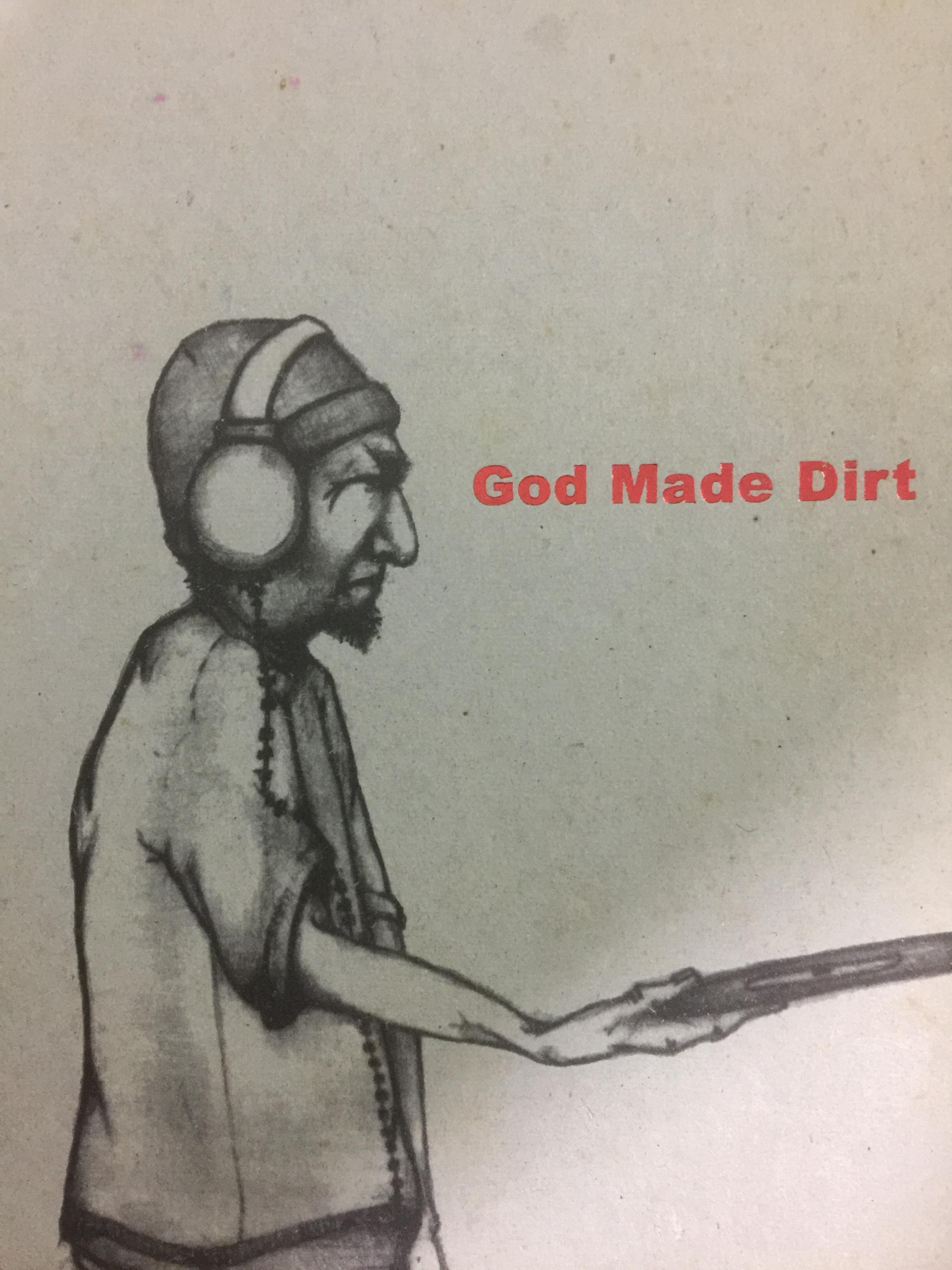 God Made Dirt and Dirt Don’ t Hurt. 0 กก.
