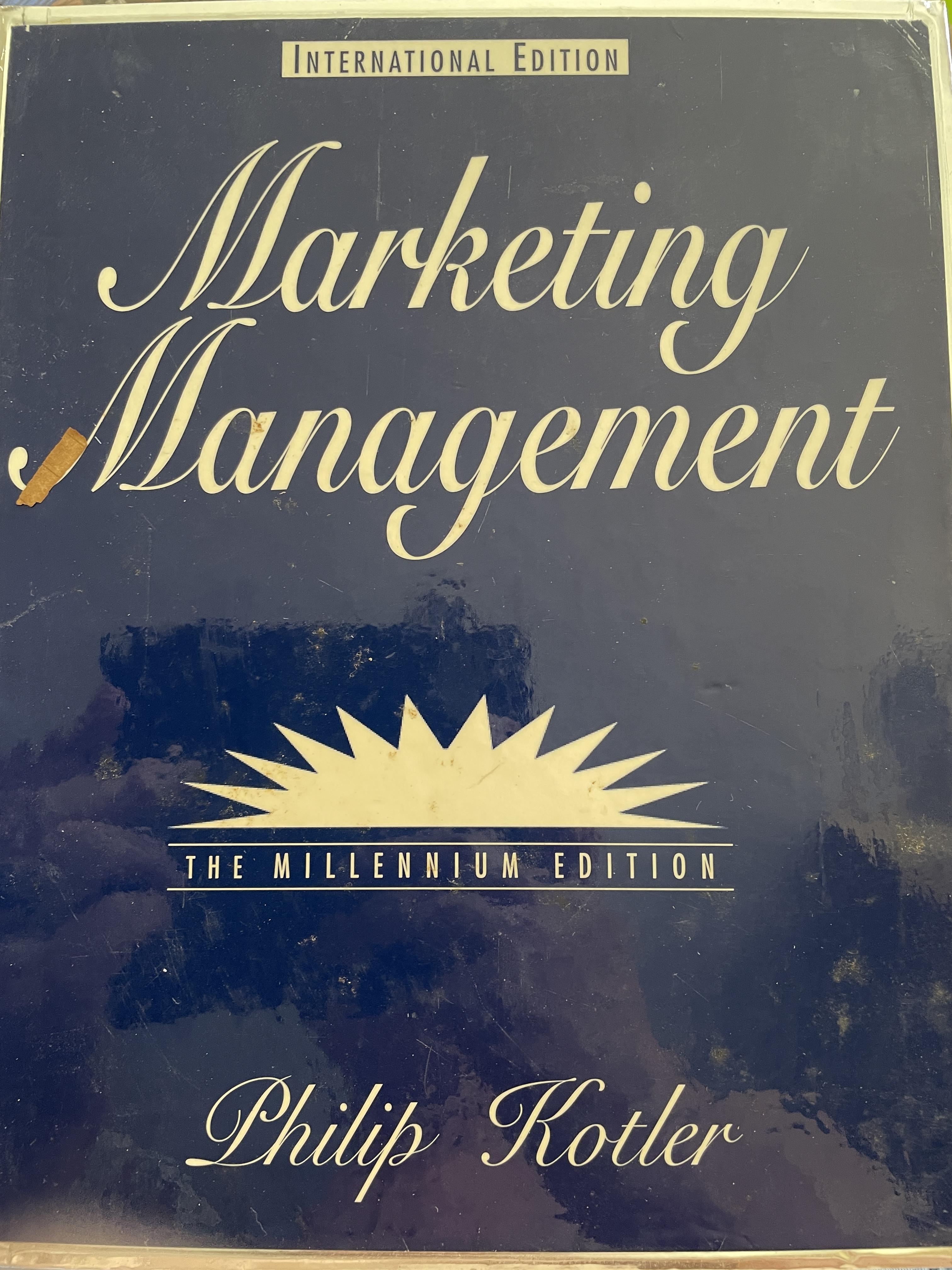 Marketing Management. THE MILLENNIUM EDITION. ผู้เขียน Philip Kotler 0 กก.