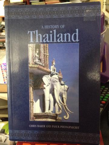 A history of Thailand ประวัติศาสตร์ไทยรวม 700 ปี เป็นหนังสือเก่าหายาก ไม่มีวางขายในตลาด ราคา 895 บาท ลดราคาเหลือ 600 บาท 0 กก.