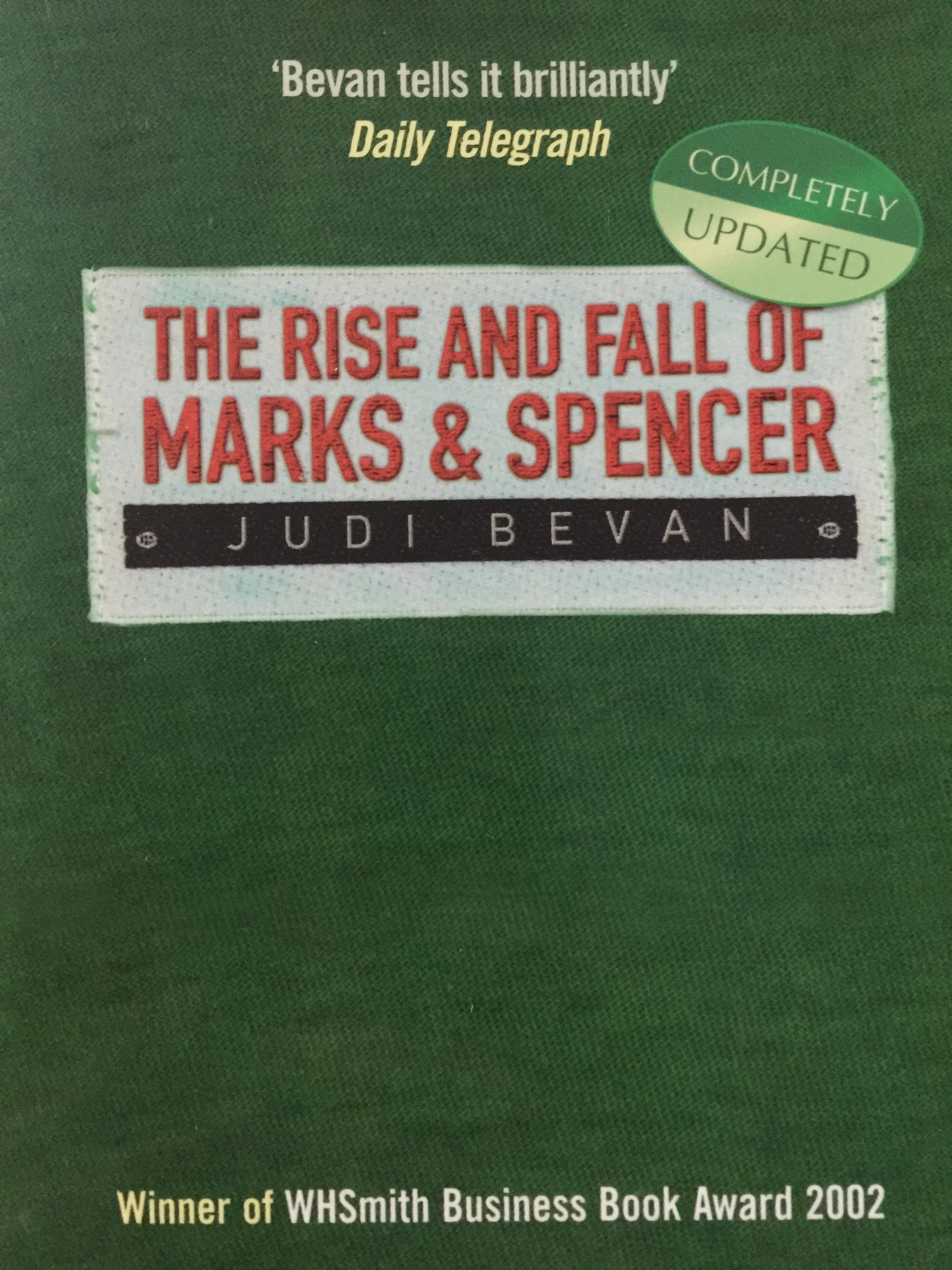 THE RISE AND FALL OF. MARKS & SPENCER. ผู้เขียน Bevan Tells it brilliantly Daily Telegraph 0 กก.