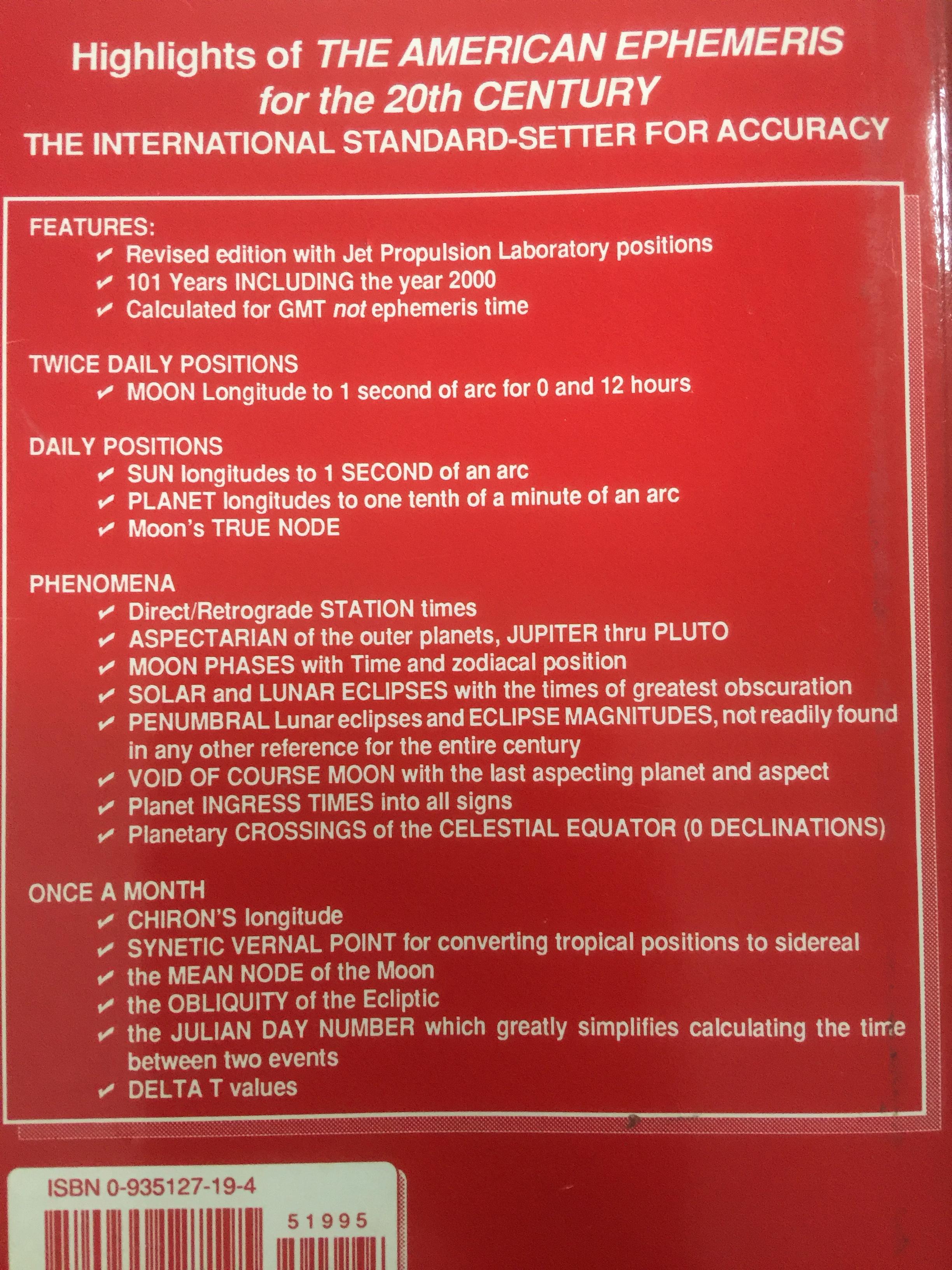 THE AMERICAN EPHEMERIS for the 20th CENTURY 1900 to 2000 at Midnight ผู้เขียน Neil F.Michelsen 0 กก.