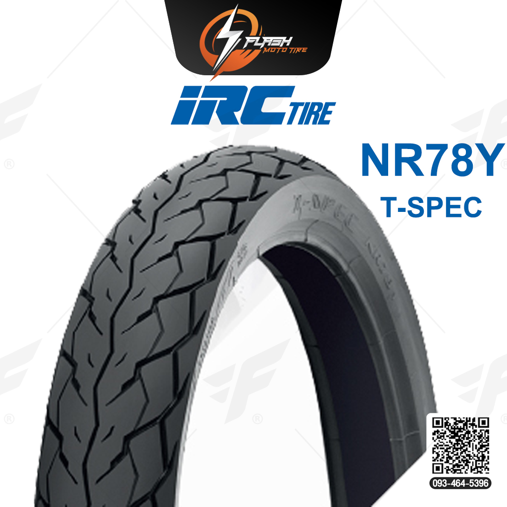 ยางขอบ17 ยางมอเตอร์ไซต์ IRC(ไออาร์ซี) NR78 Y(T-spec) ยางหลัง 80/90-17 M/C ยางบิ๊กไบท์ ยางBigbike Mototire