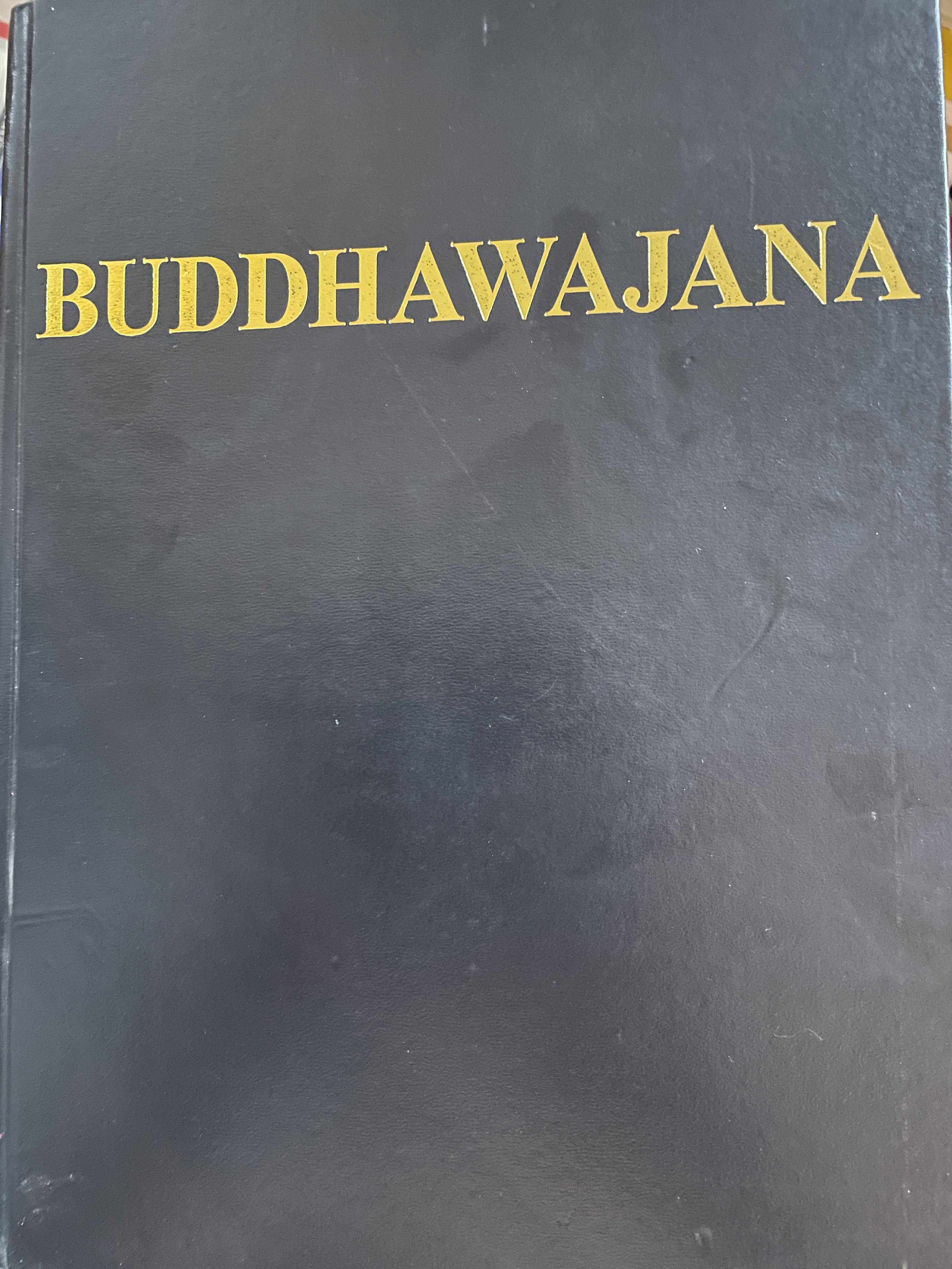 BUDDHAWAJANA. พุทธวัจนะ 0 กก.