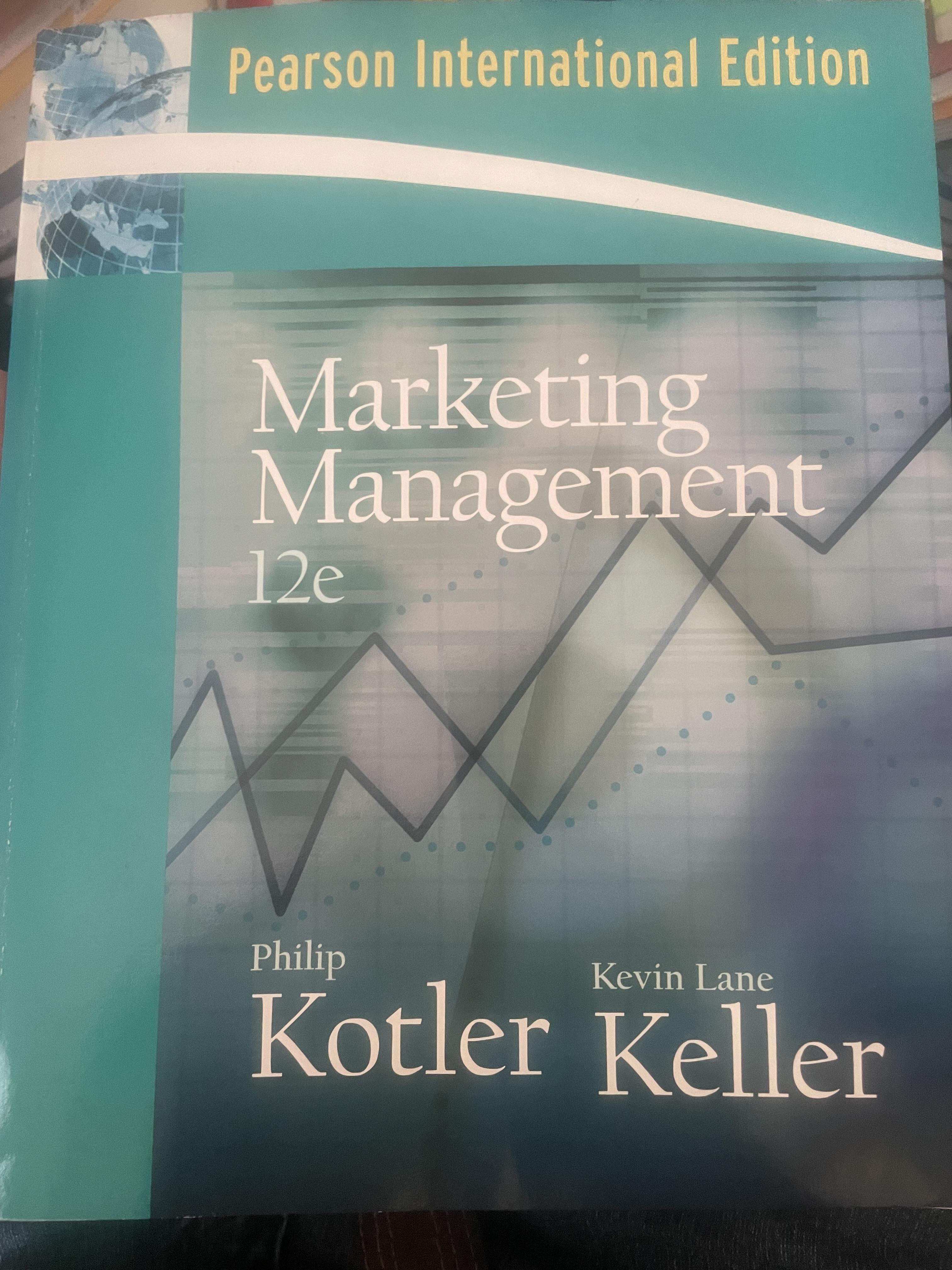 Marketing Management. 12e. ผู้เขียน Phllip Kotler และ Kevin Lane Keller 9,500 กรัม