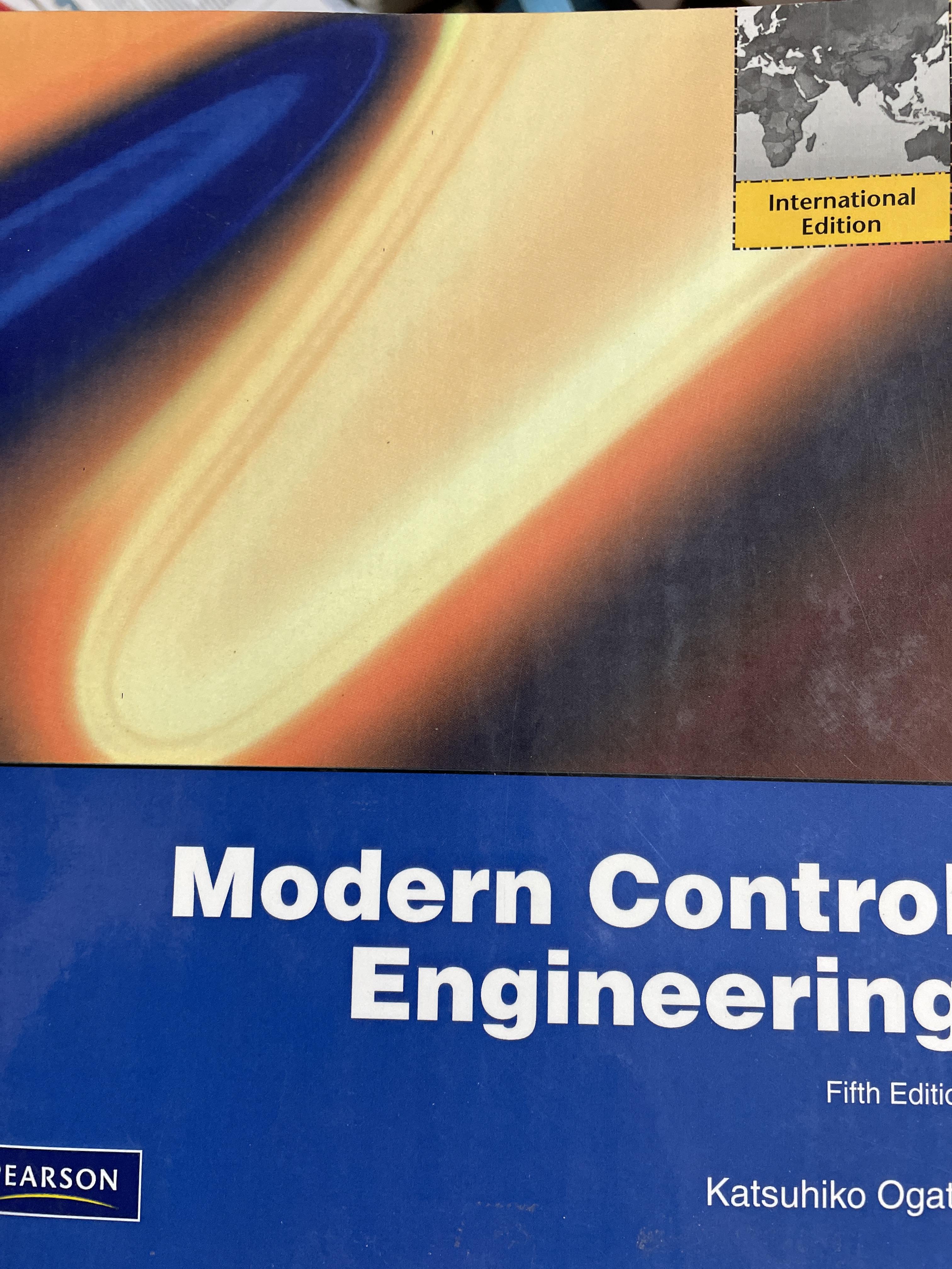Modern Control Engineering. พิมพ์ครั้งที่ 5 ผู้เขียน Katsuhiko Ogata. 3 กก.