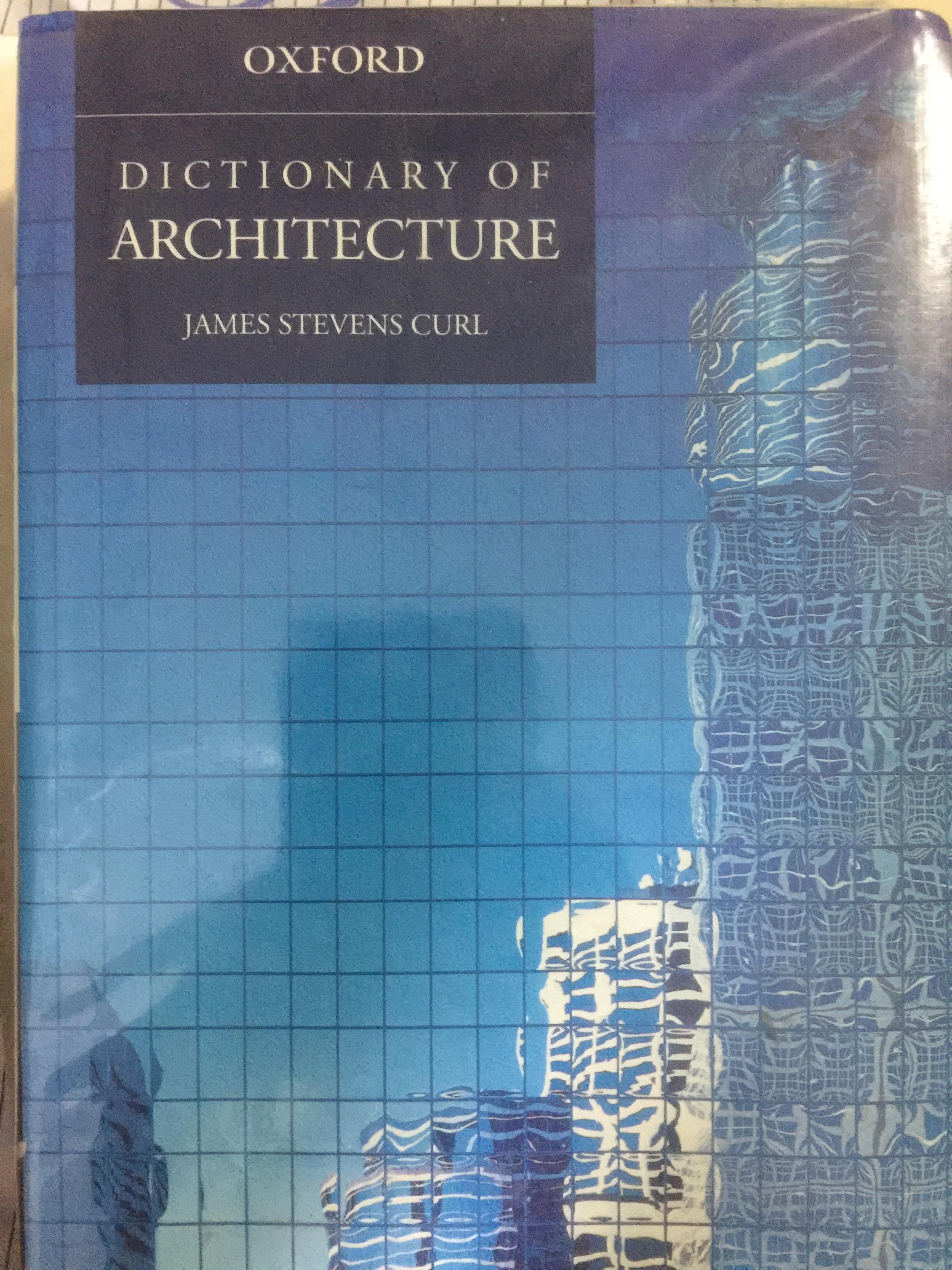 OXFORD DICTIONARY OF ARCHITECTURE 0 กก.