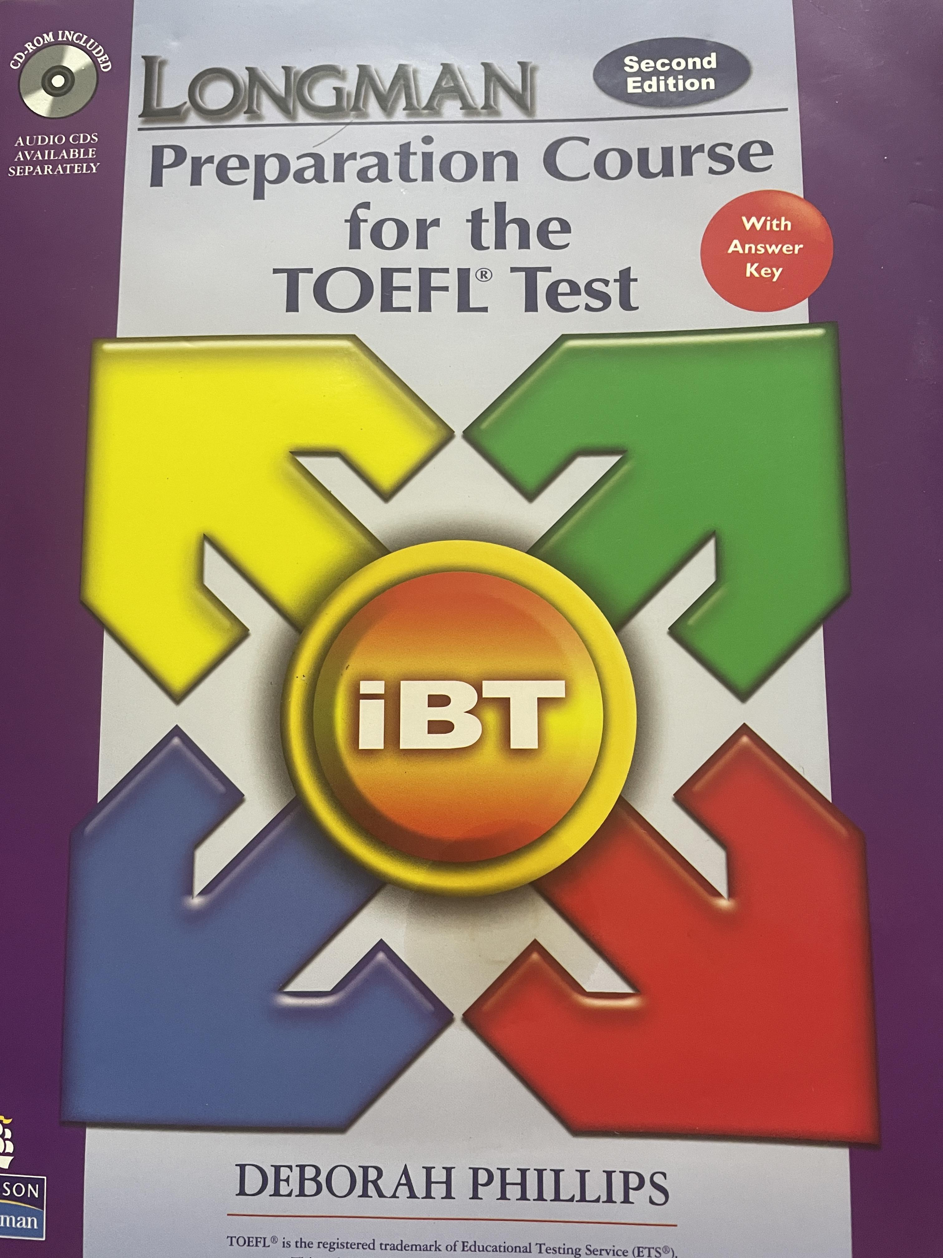 Longman. Preparation Course. for the TOEFL Test. iBT. โดย DEBORAH PHILLPS. 6,500 กรัม