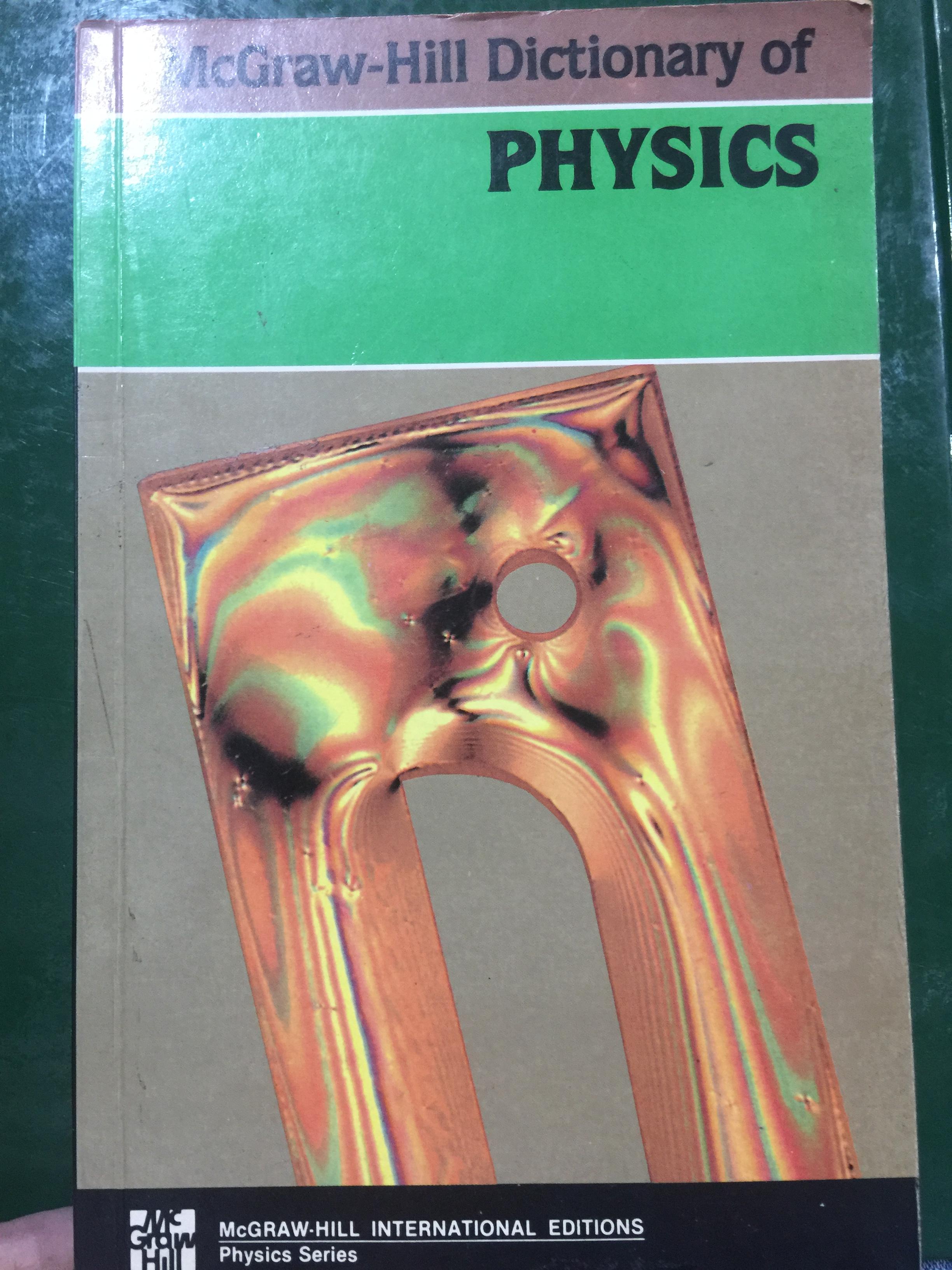 DICTIONARY of PHYSICS. McGraw-Hill International Editions. 0 กก.