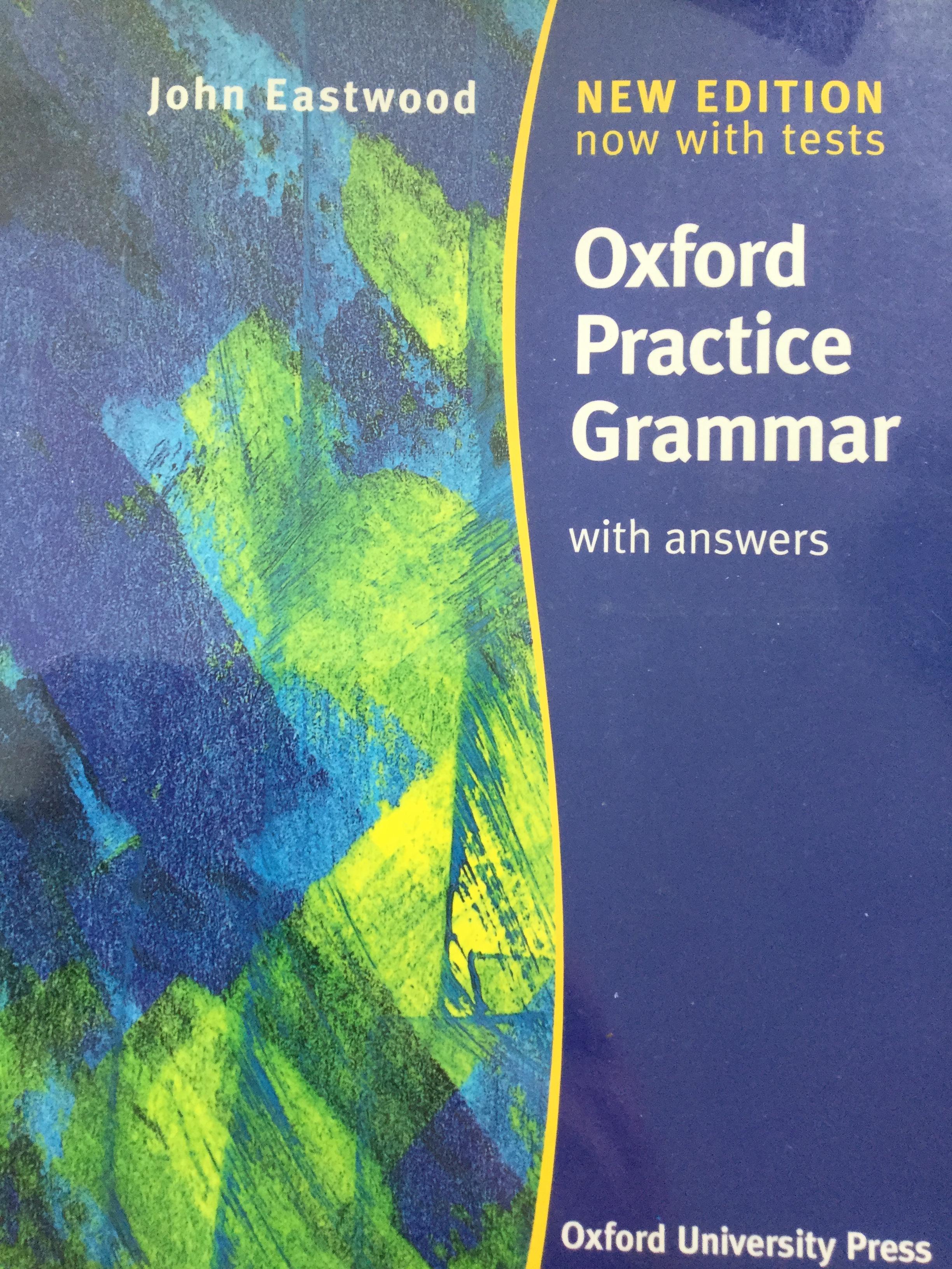 Oxford Practice Grammar with answers. ผู้เขียน John Eastwood. New edition now with tests 0 กก.
