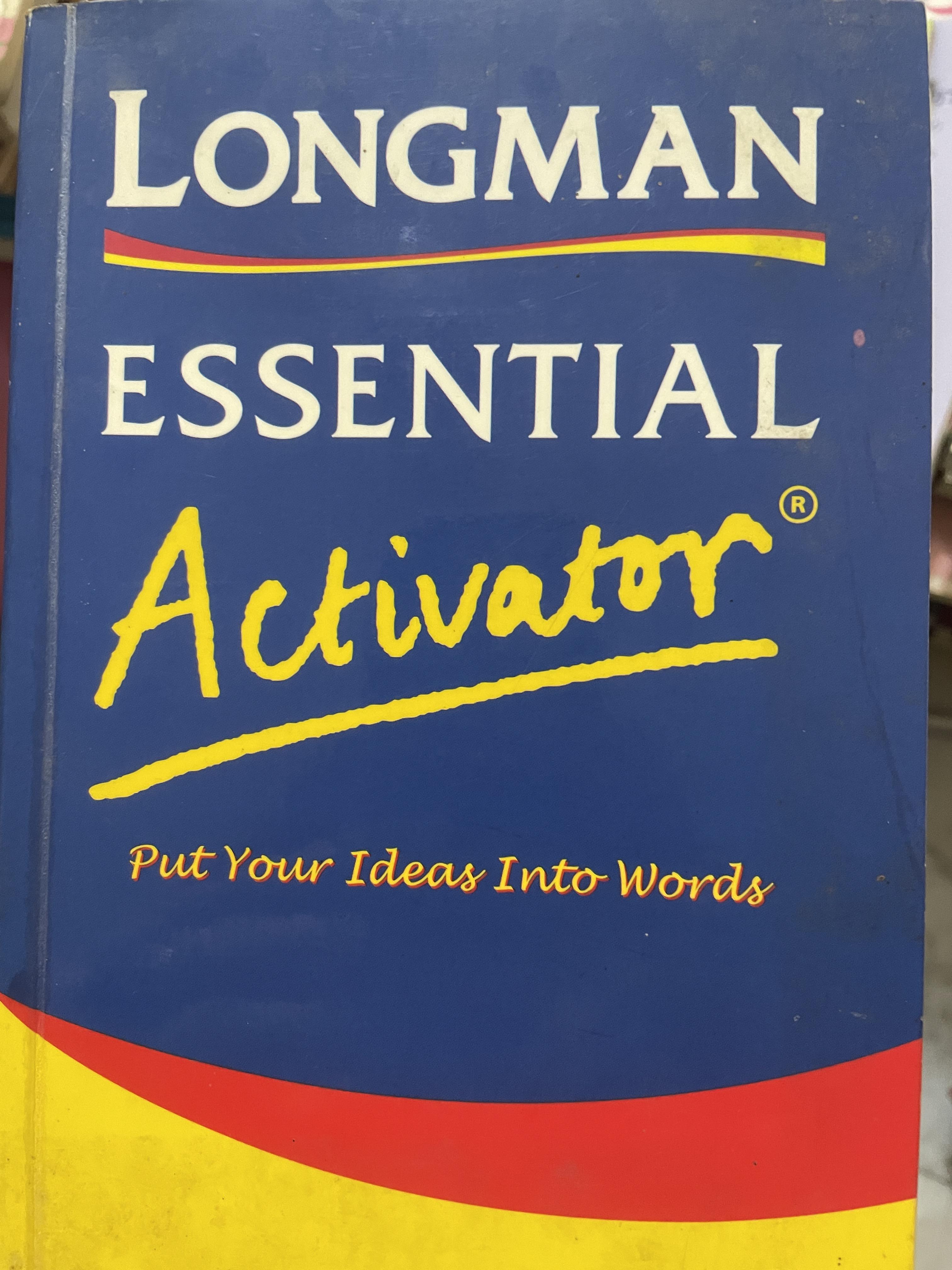 LONGMAN. ESSENTIAL Activator. Put Your Ideas Into Words 4 กก.