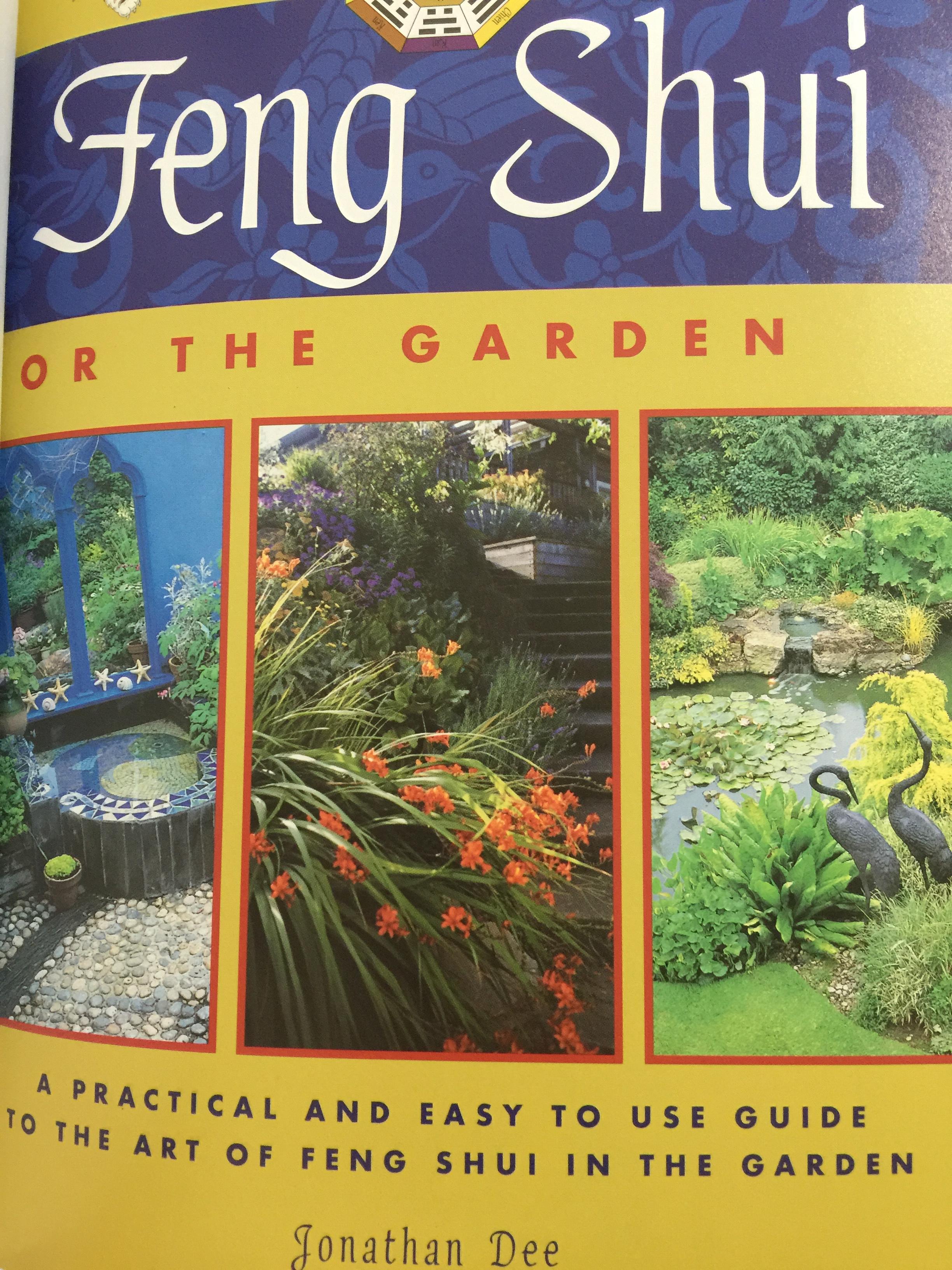 FENG SHUI. FOR THE GARDEN. A PRACTICAL AND EASY TO USE GUIDE TO THE ART OF. FENG. SHUI. IN THE GARDEN ผู้เขียน Jonathan Dee 0 กก.