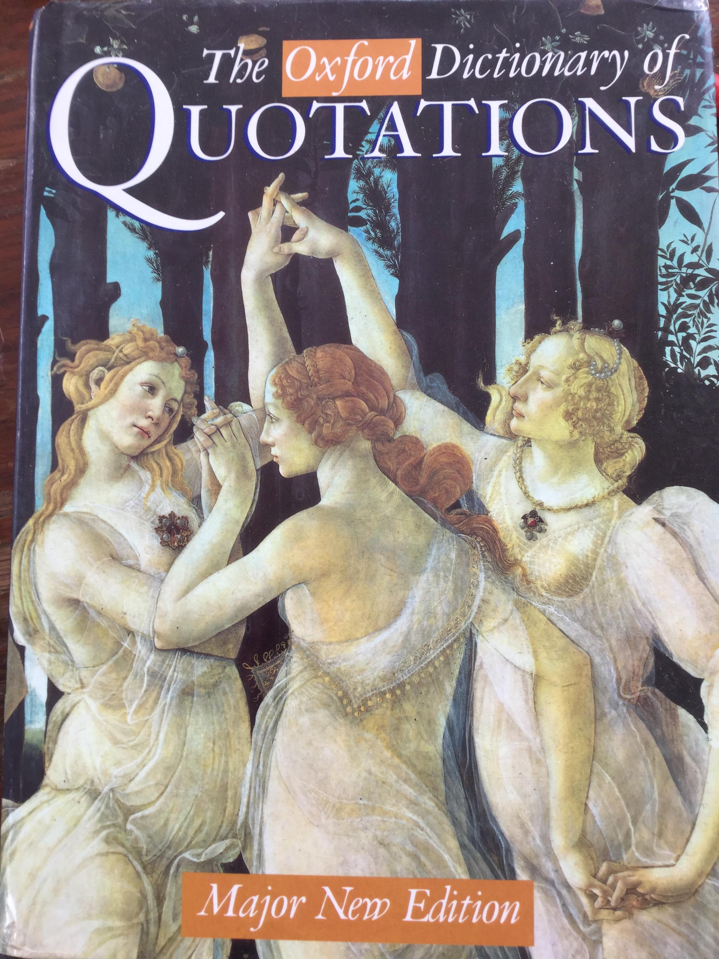 The Oxford Dictionary of QUOTATIONS. Major New Edition 0 กก.