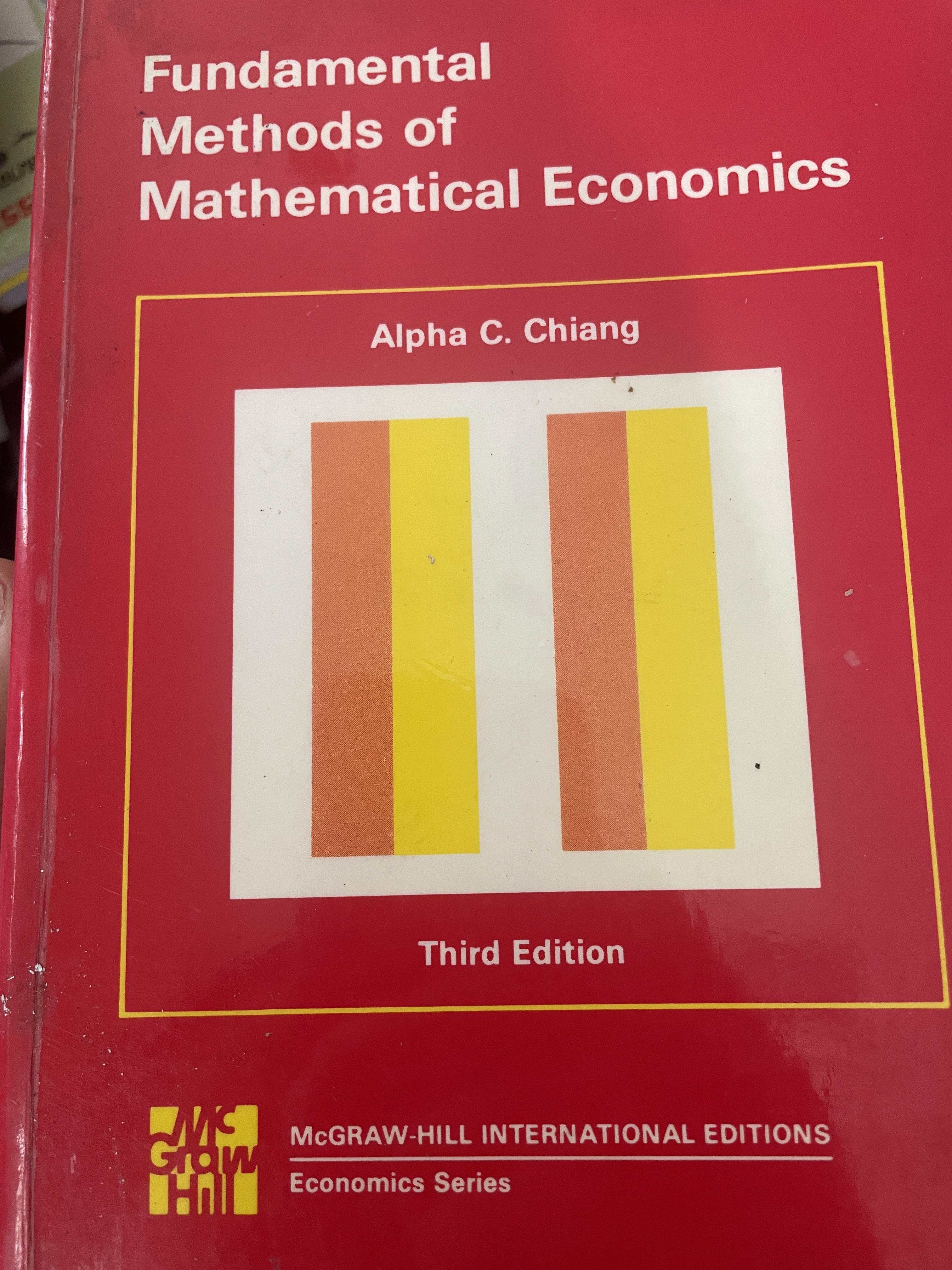 Fundamental Methods of Mathematical Economics. ผู้เขียน Alpha C.Chiang 5,500 กรัม