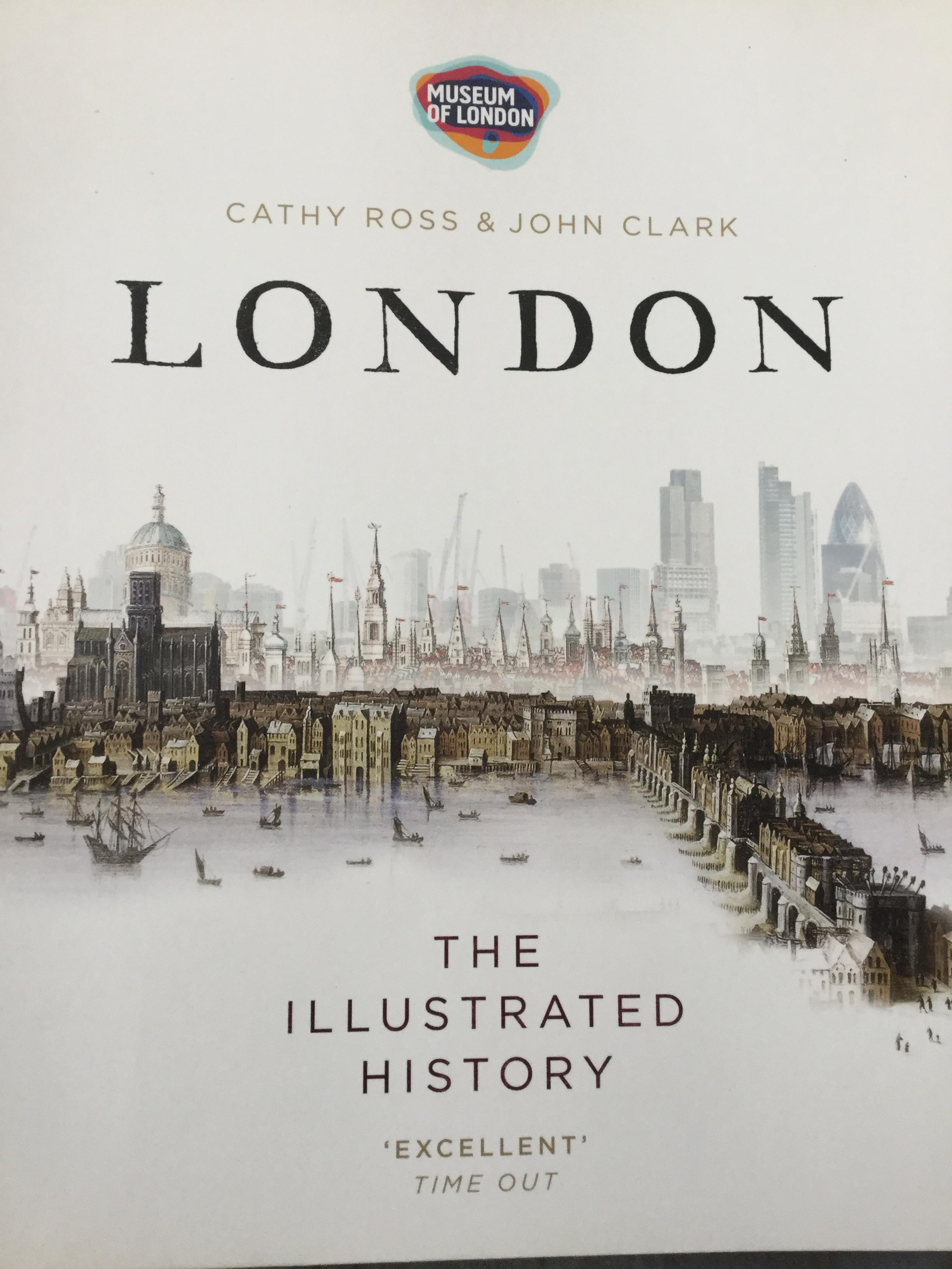 LONDON. The Illustrated History excellent. Time out. ผู้เขียน Cathy Ross & John Clark Museum of London. 0 กก.