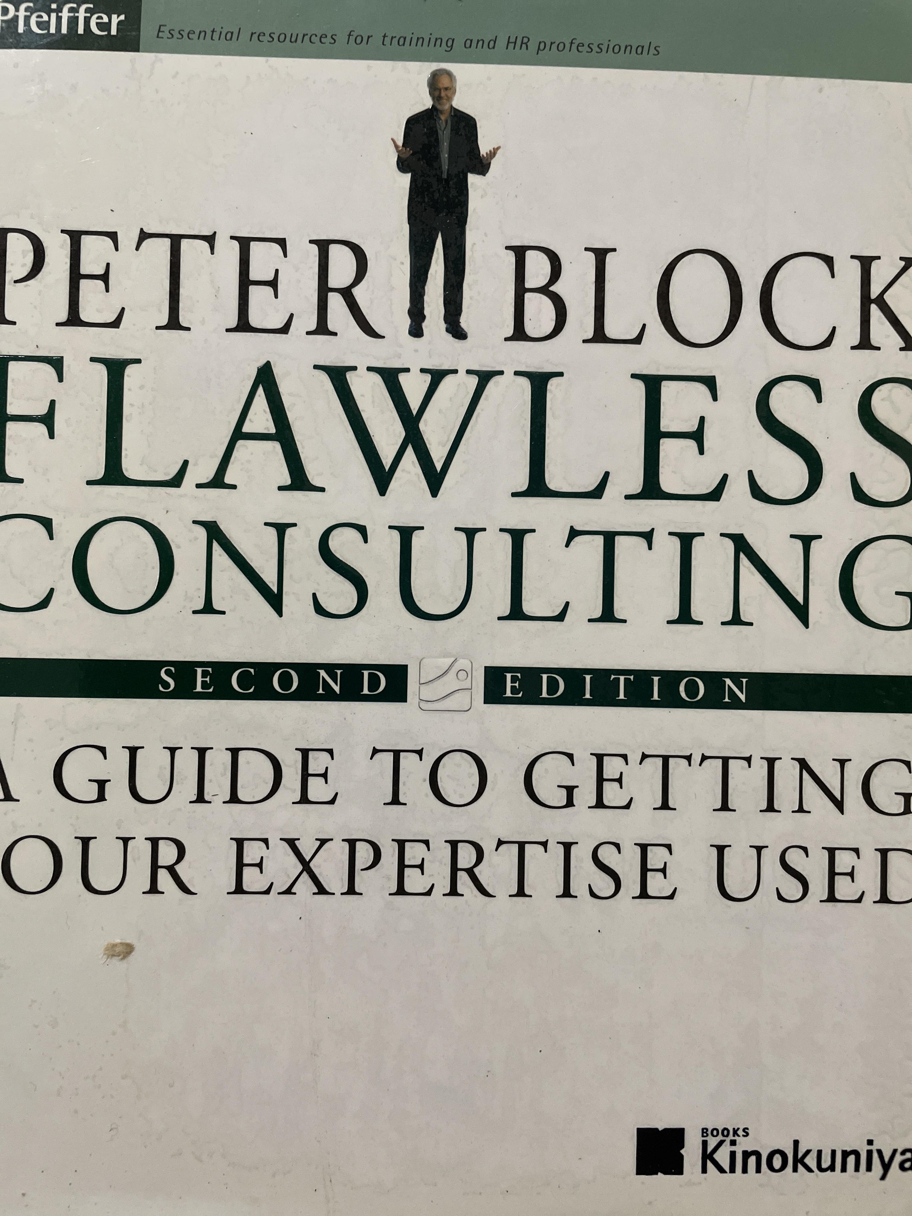 PETER BLOCK. FLAWLESS C0NSULTING. A GUIDE TO. GETTING YOUR EXPERTISE USED. 0 กก.