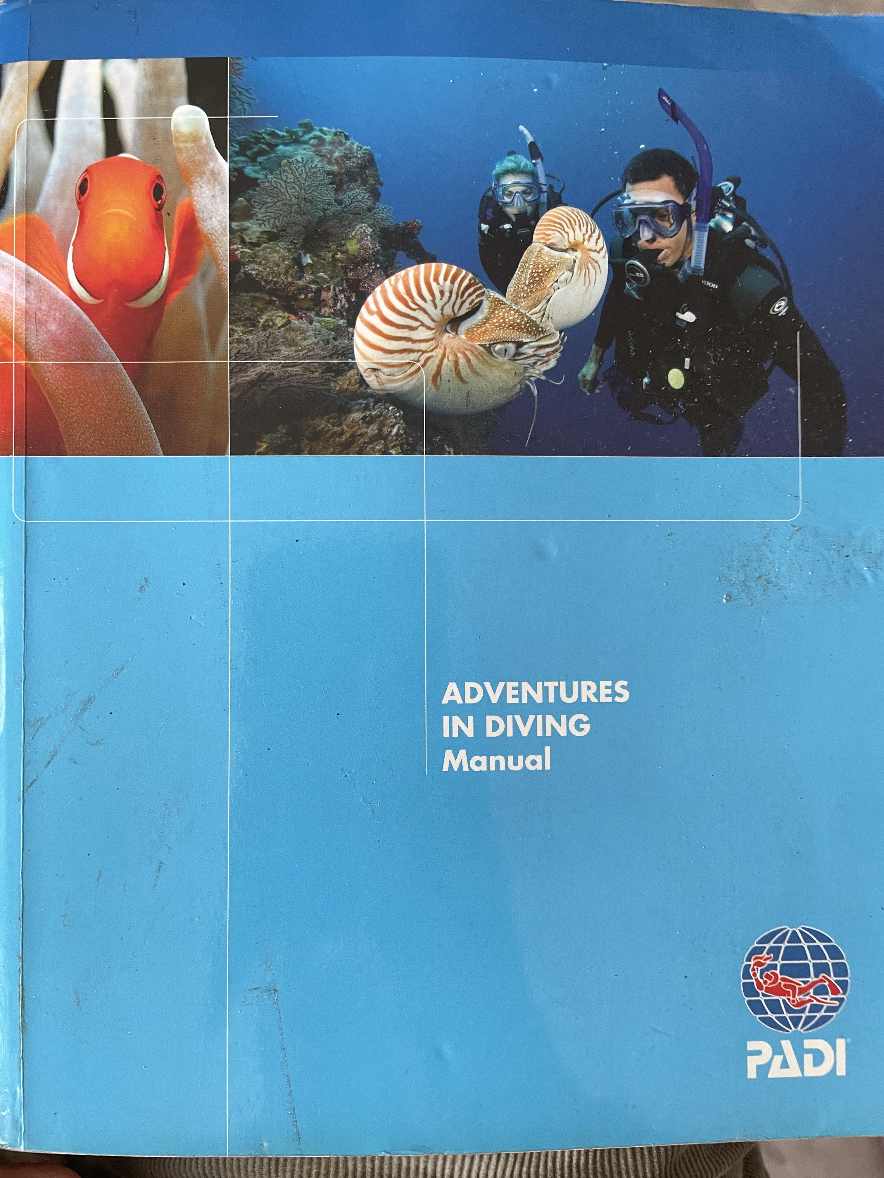 ADVENTURES IN DIVING MANUAL By. PADI. 3 กก.