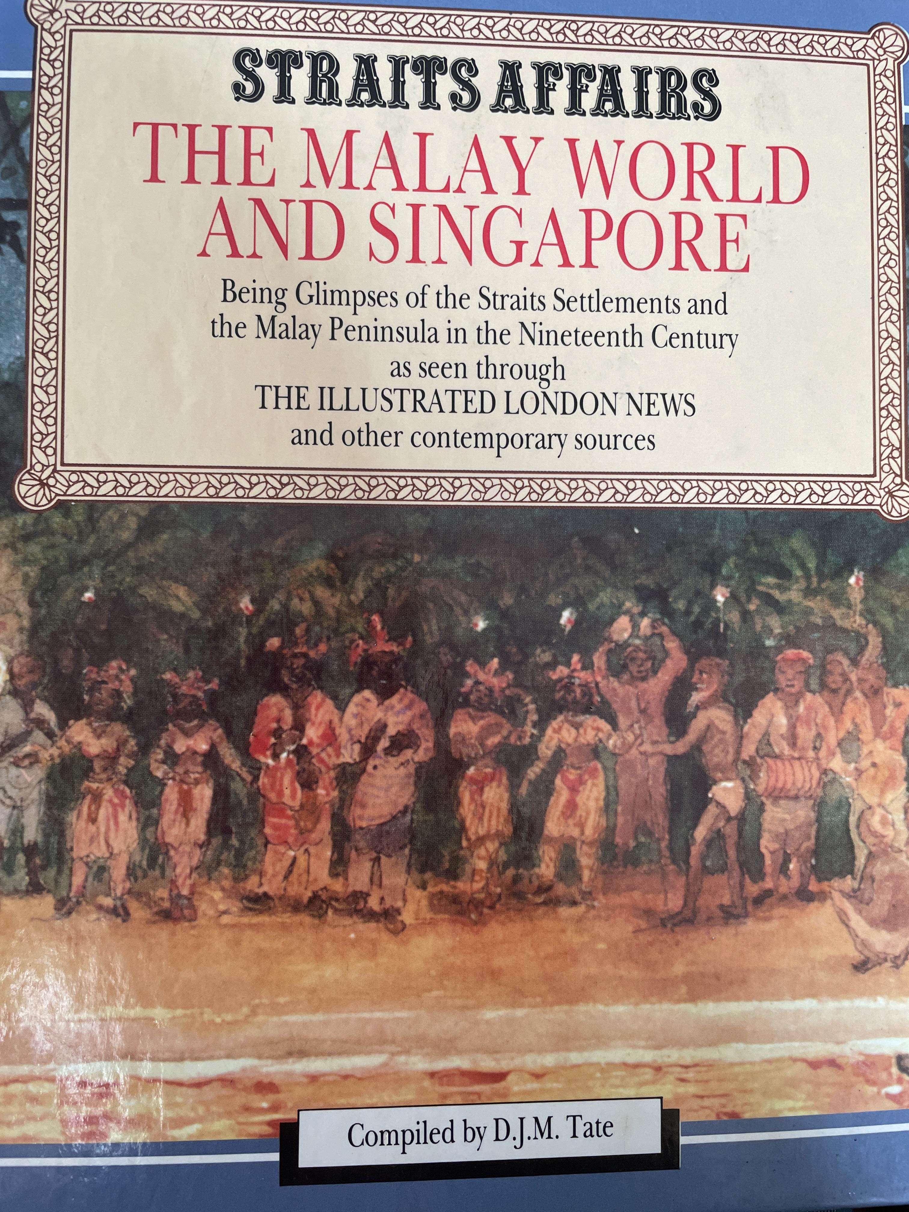 THE MALAY WORLD AND SINGAPORE 3 กก.