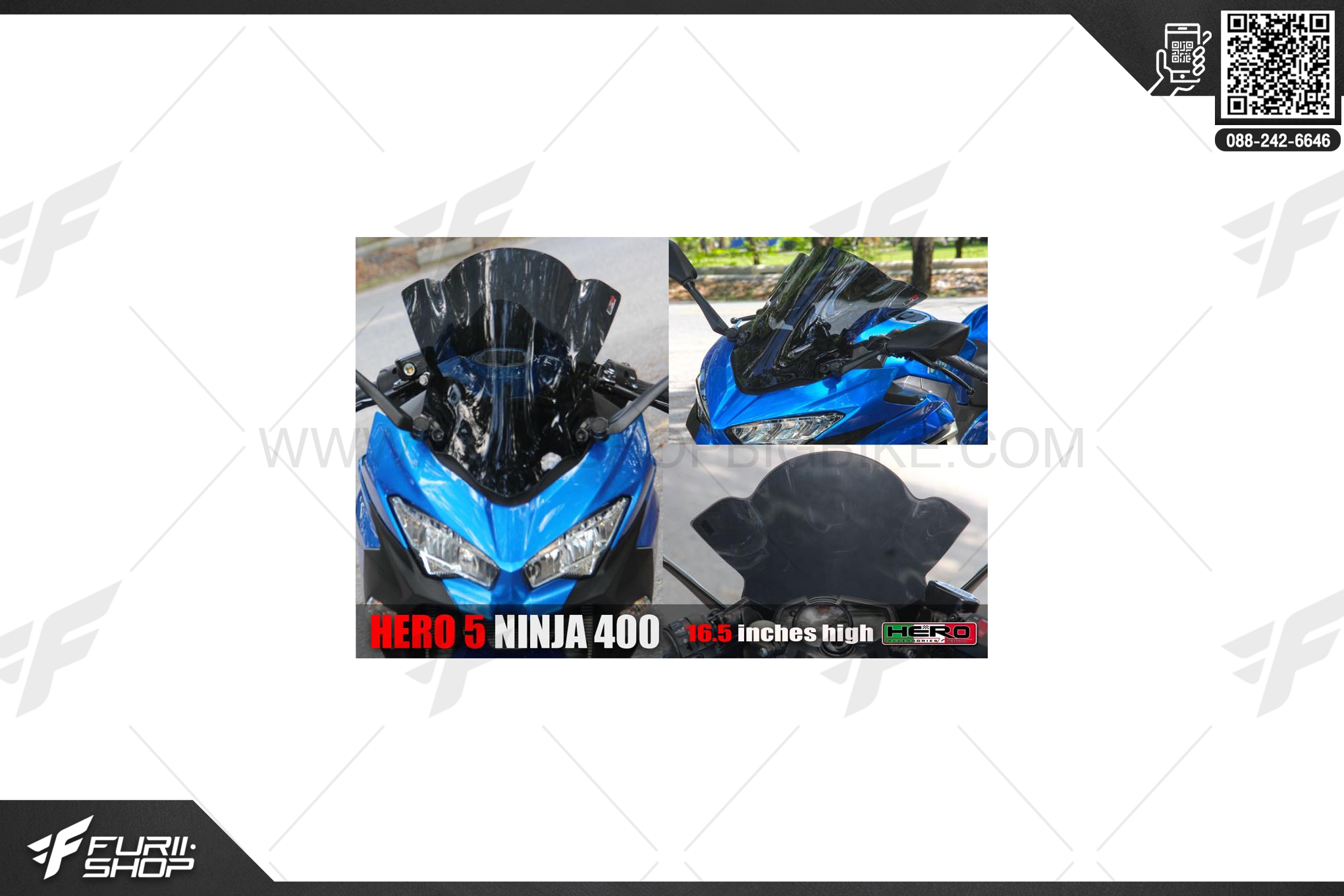 ชิวหน้า HERO 5 : 16.5 นิ้ว FOR KAWASAKI NINJA400