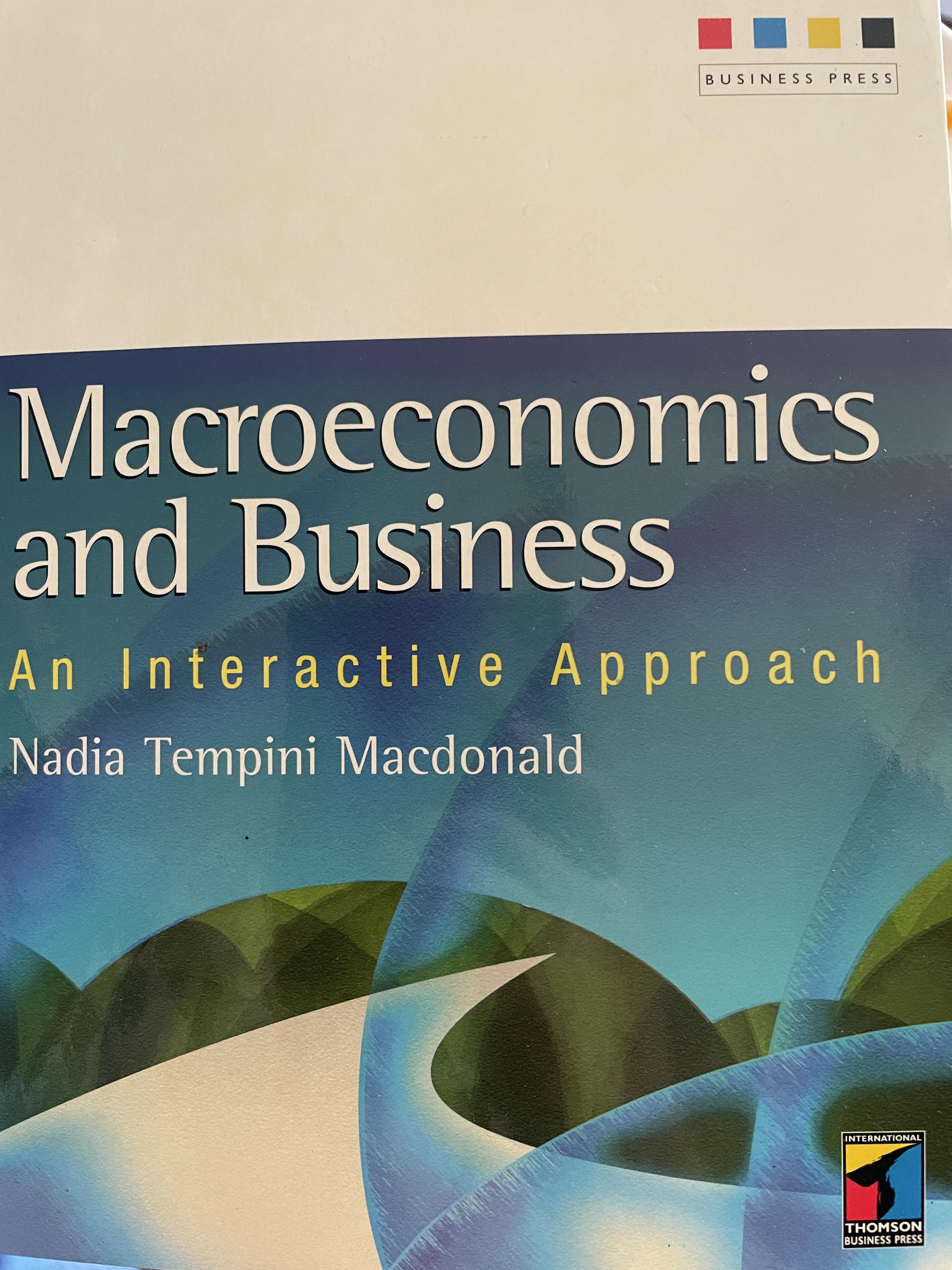 Macroeconomics and Business. An. Interactive Approach ผู้เขียน Nadia Tempini. Macdonald. 0 กก.