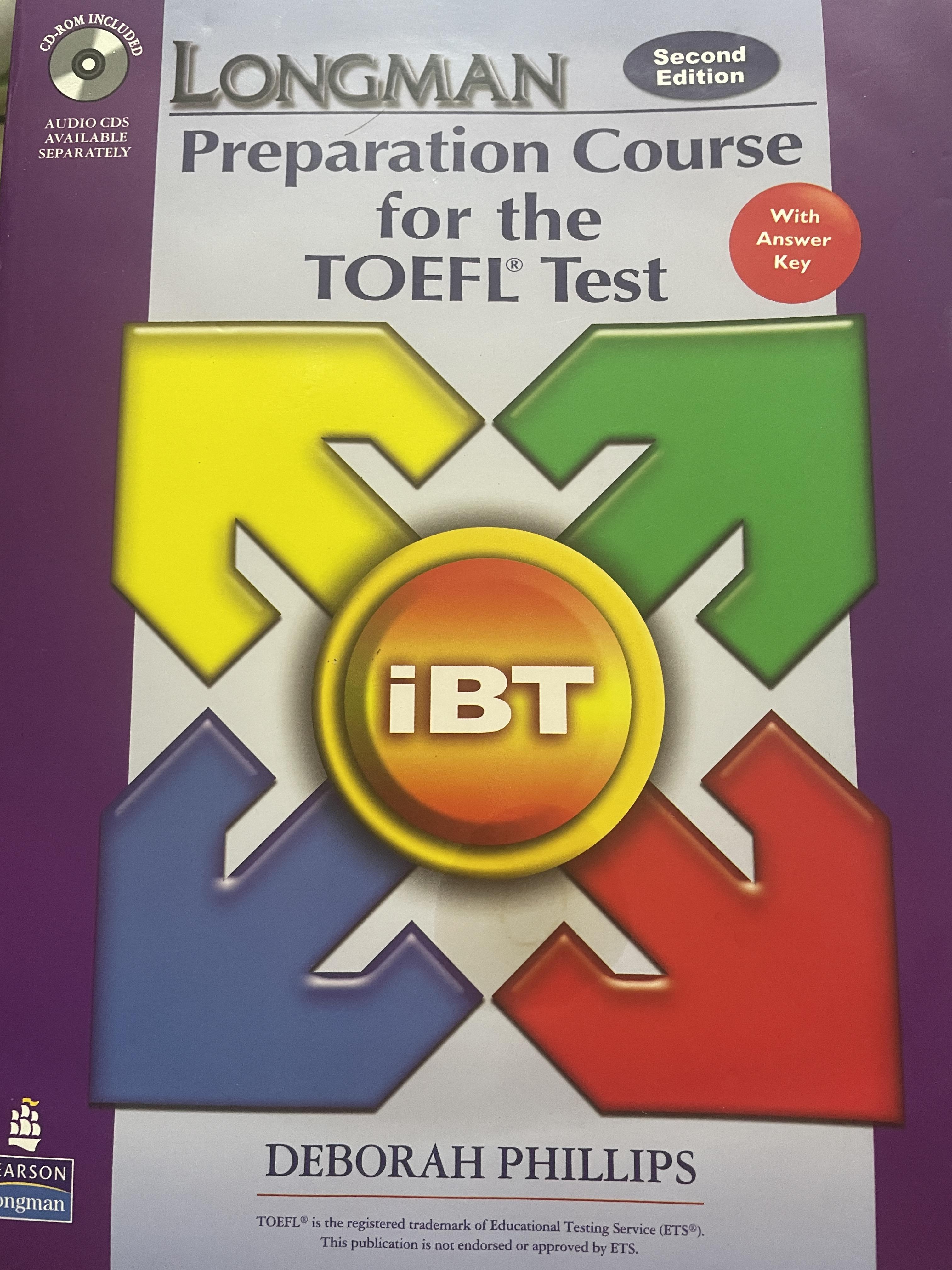 Longman. Preparation Course. for the TOEFL Test. iBT. โดย DEBORAH PHILLPS. 6,500 กรัม