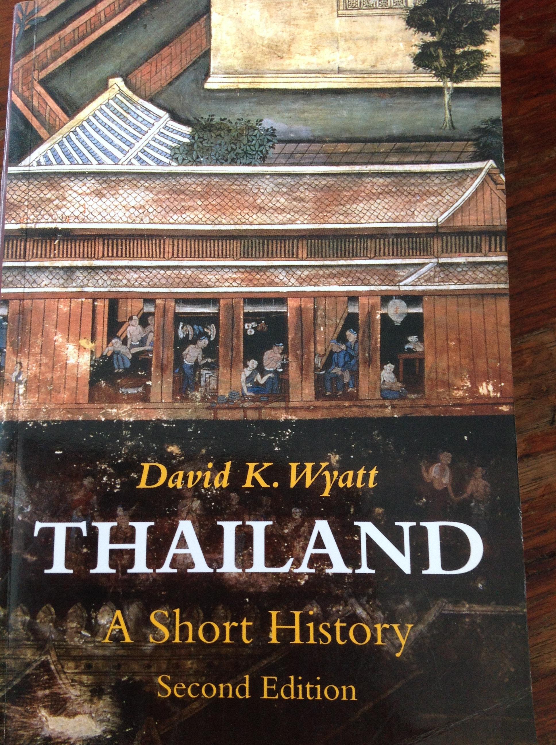 THAILAND. A Short History. ผู้เขียน. David K Wyatt. 0 กก.