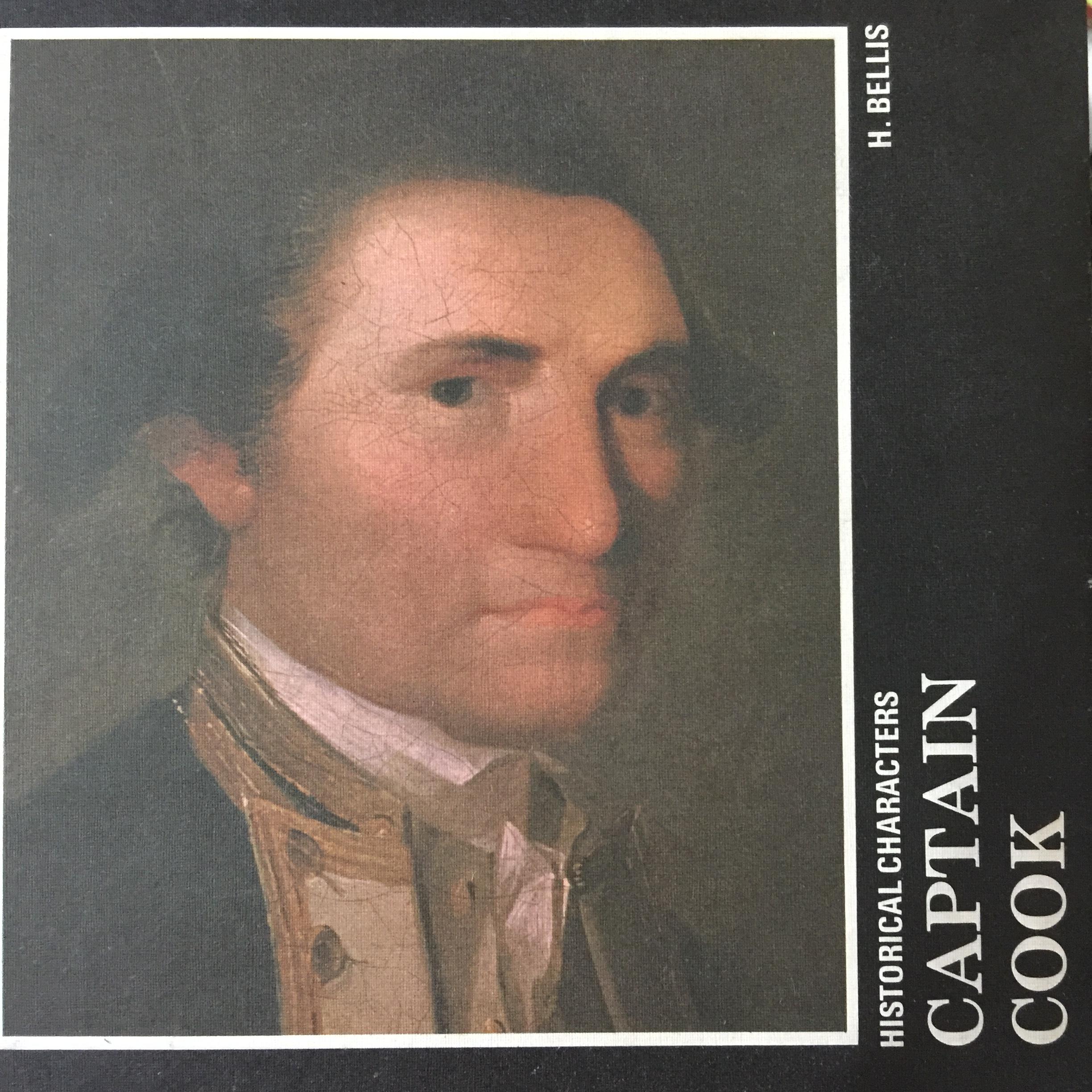 CAPTAIN COOK. HISTORICAL CHARACTERS ผู้เขียน H. BELLIS 0 กก.