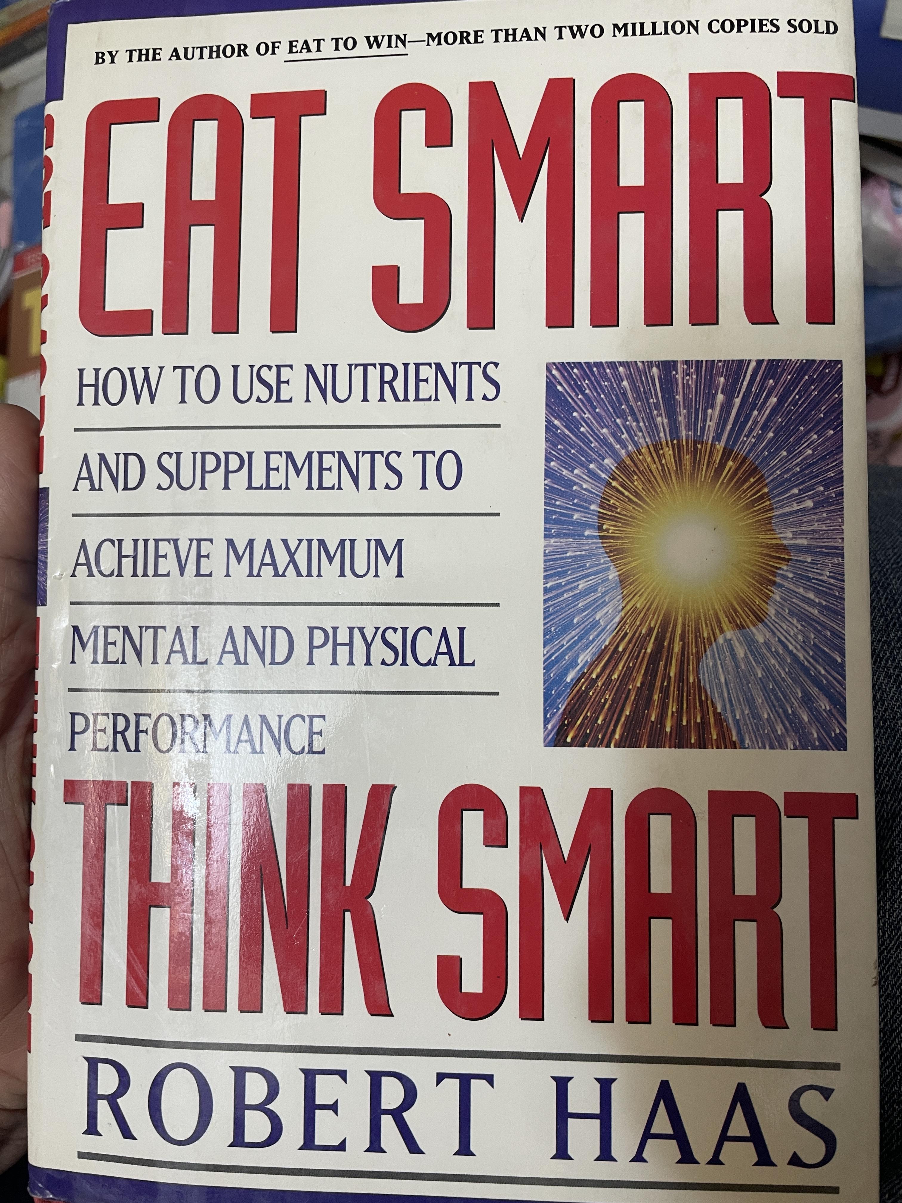 EAT SMARt. THINK SMART. ผู้เขียน Robert Haas 2 กก.
