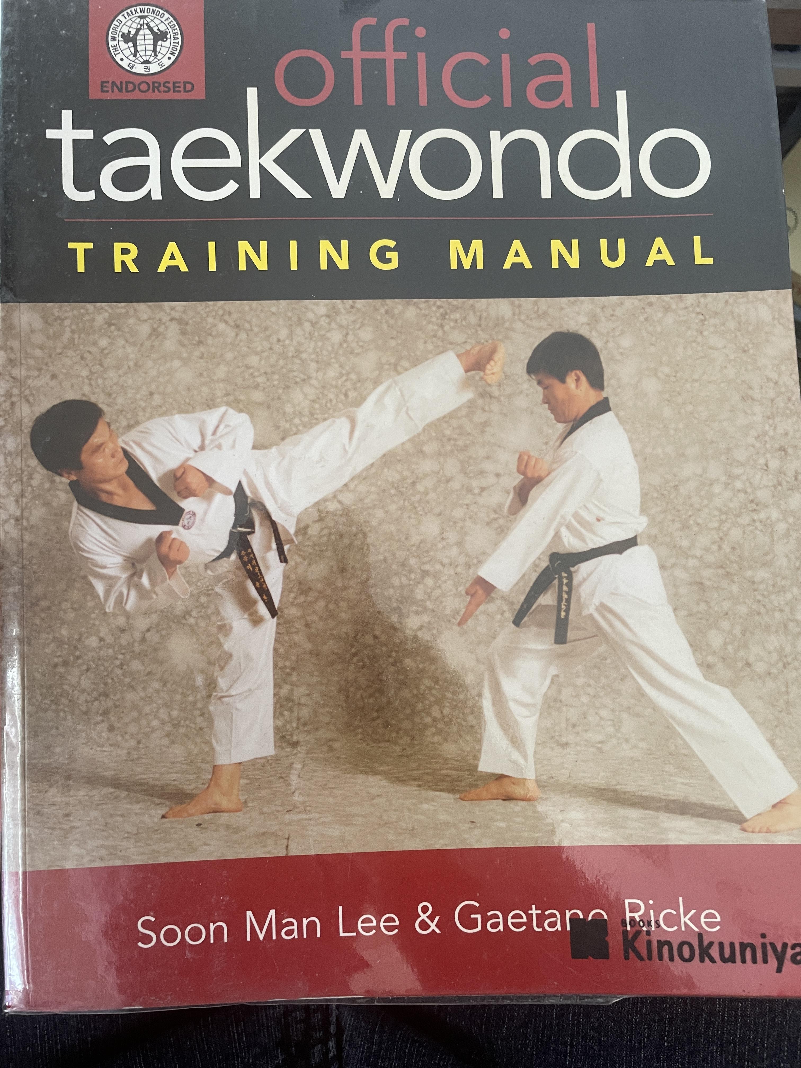official taekwondo manual ผู้เขียน Soon Man Lee & Gaetane Ricke 4,300 กรัม