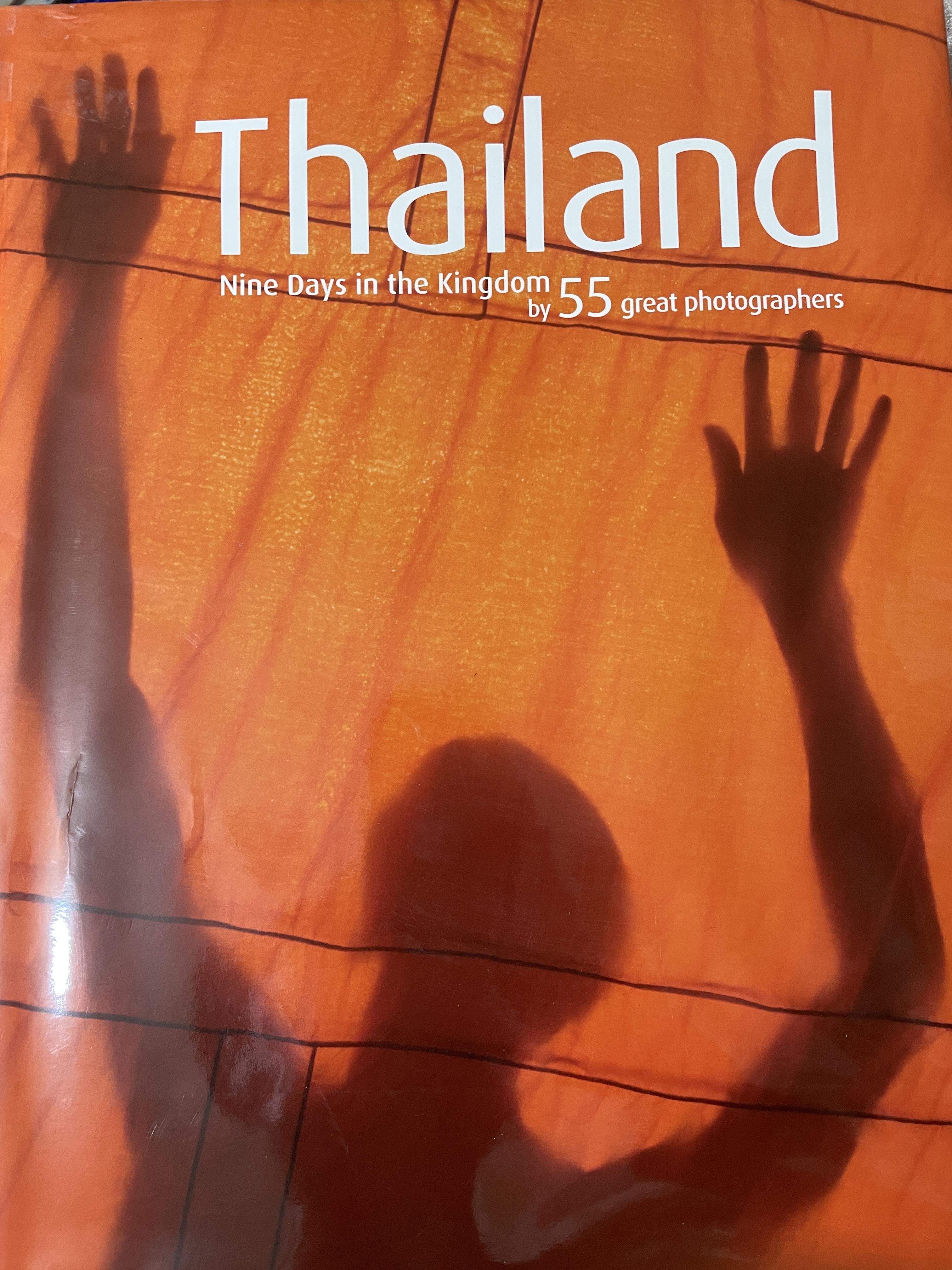 Thailand. Nine Days in the Kingdom. by 55 Photographers. เป็นหนังสือปกแข็งเล่มยักษ์ สภาพใหม่ ฯ จากโรงพิมพ์ ราคา 1,750 บาท ลดราคาเหลือ 1,250 บาท 15 กก.