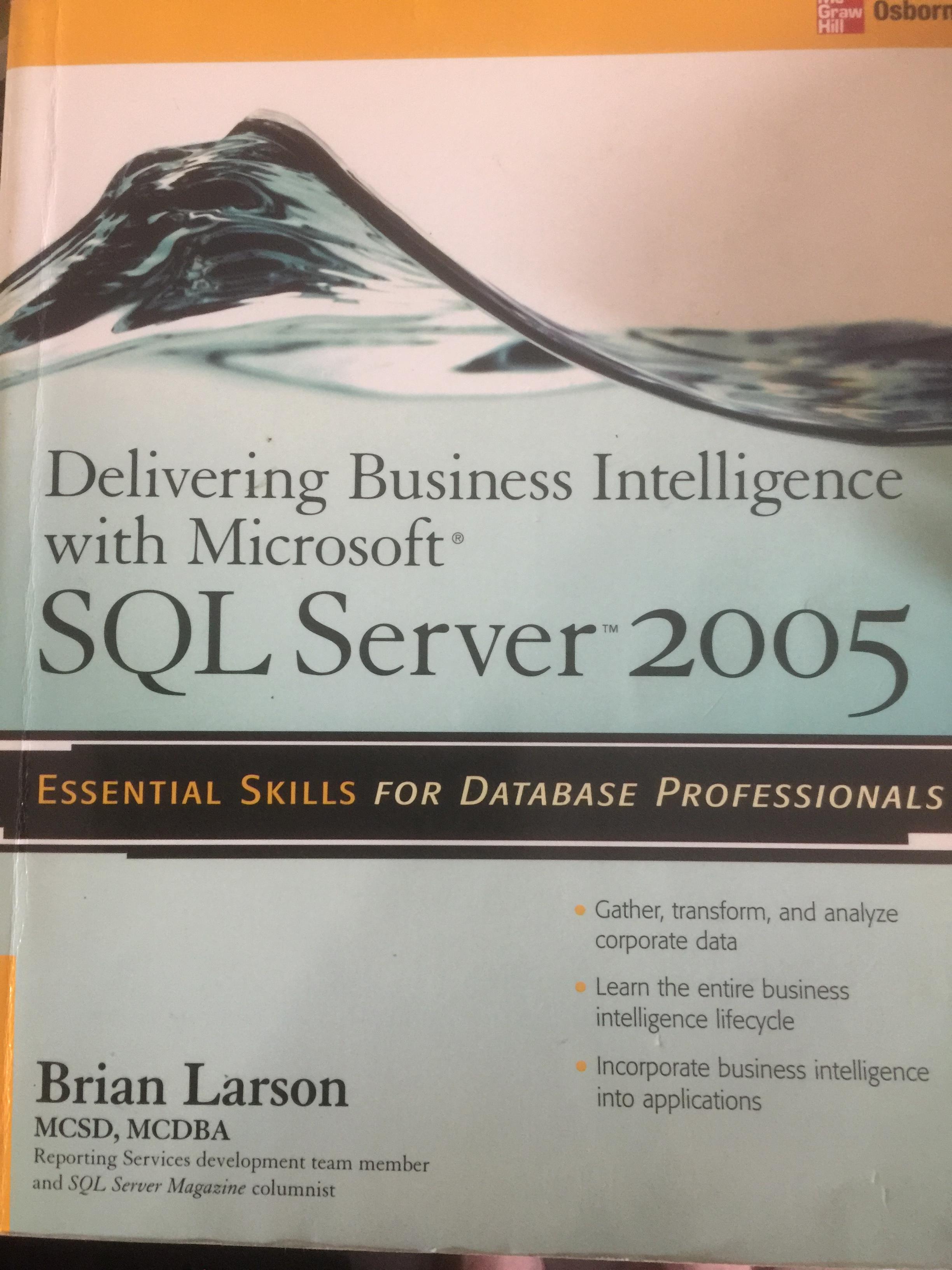 SQL Server 2005 Delivering Business Intelligence with Microsoft. Essential Skill for Database Professionals 0 กก.