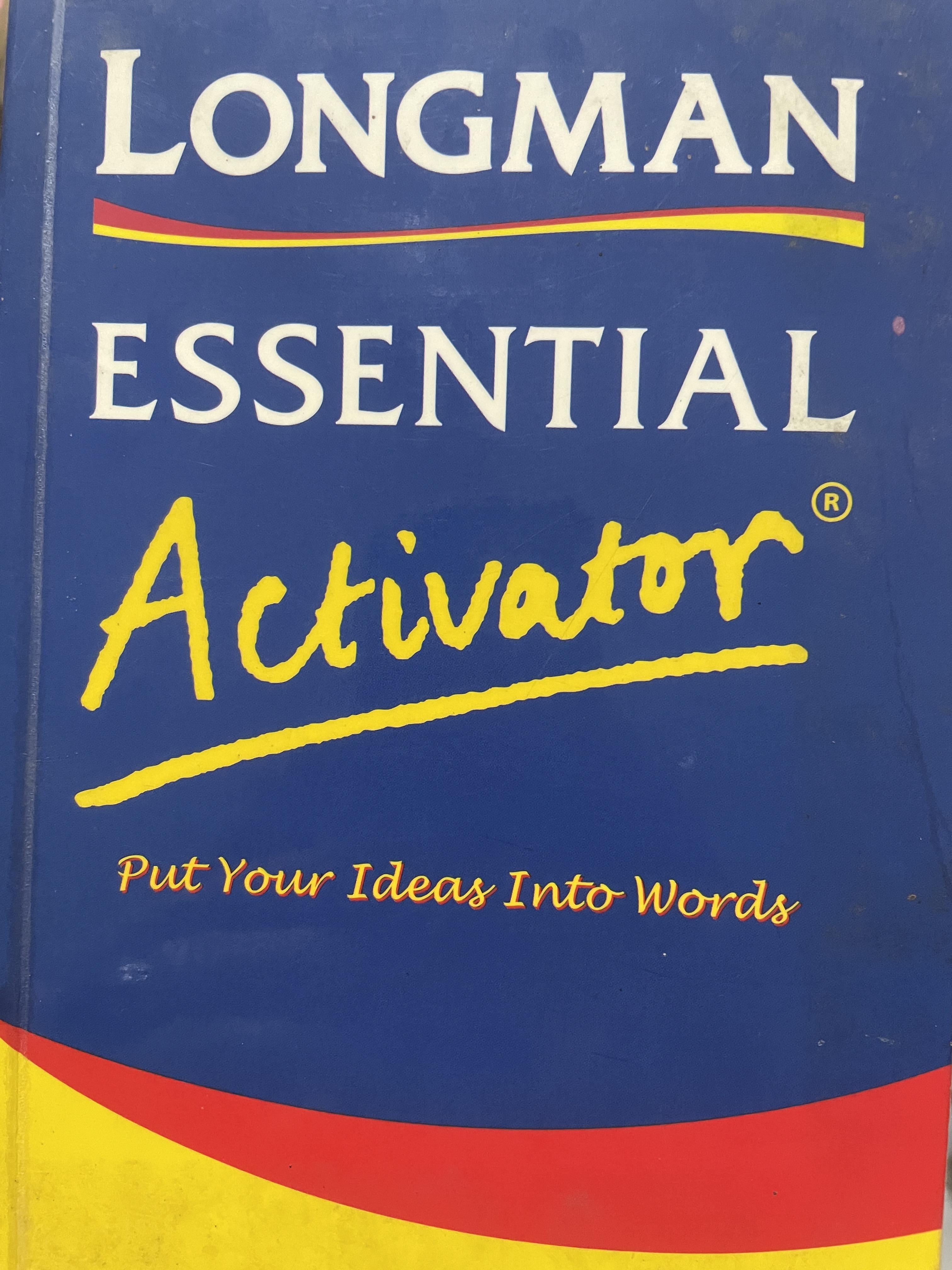LONGMAN. ESSENTIAL Activator. Put Your Ideas Into Words 4 กก.