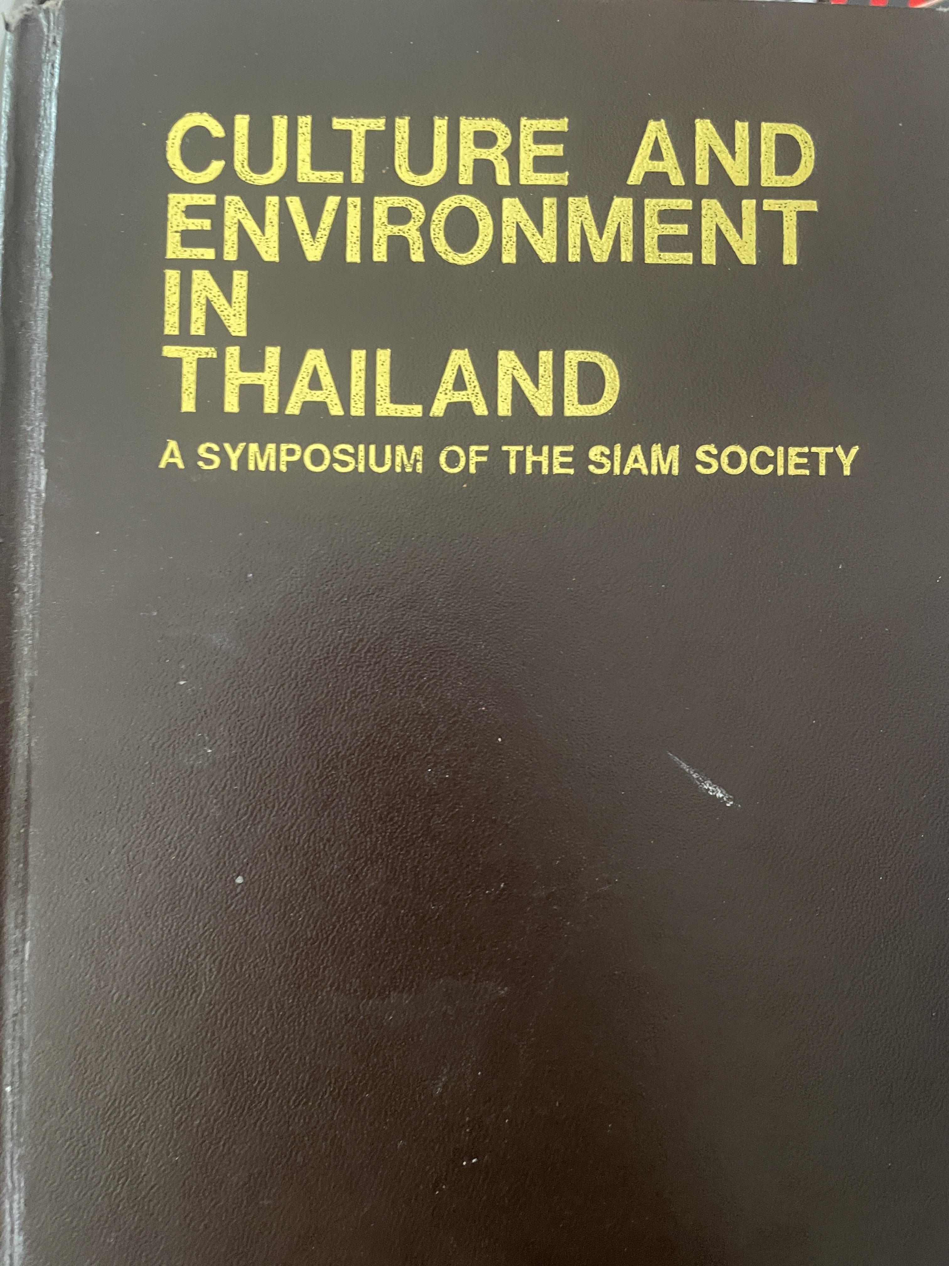 CULTURE AND ENVIRONMENT IN THAILAND 6,500 กรัม