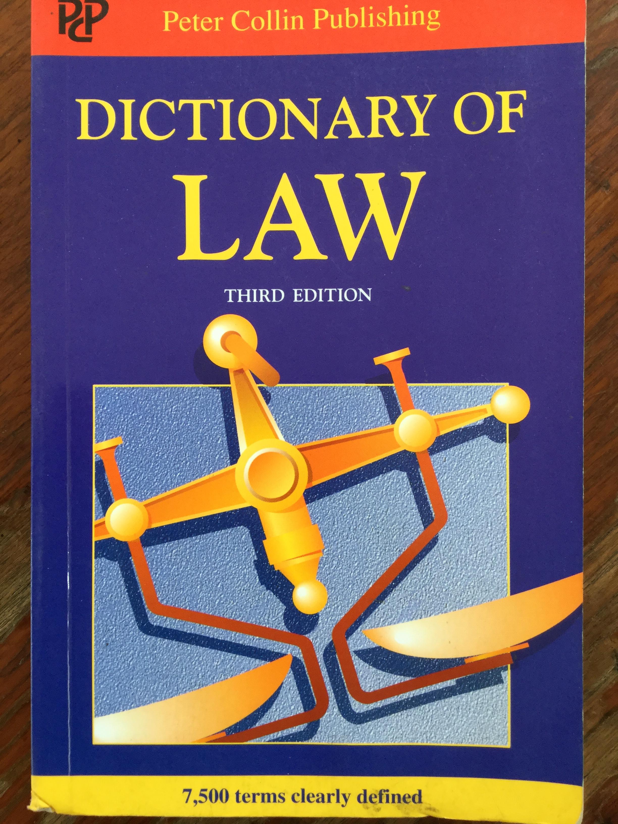 DICTIONARY Of LAW. 7,000. terms clearly defined in simple English. Peter Collin Publishing 2,200 กรัม