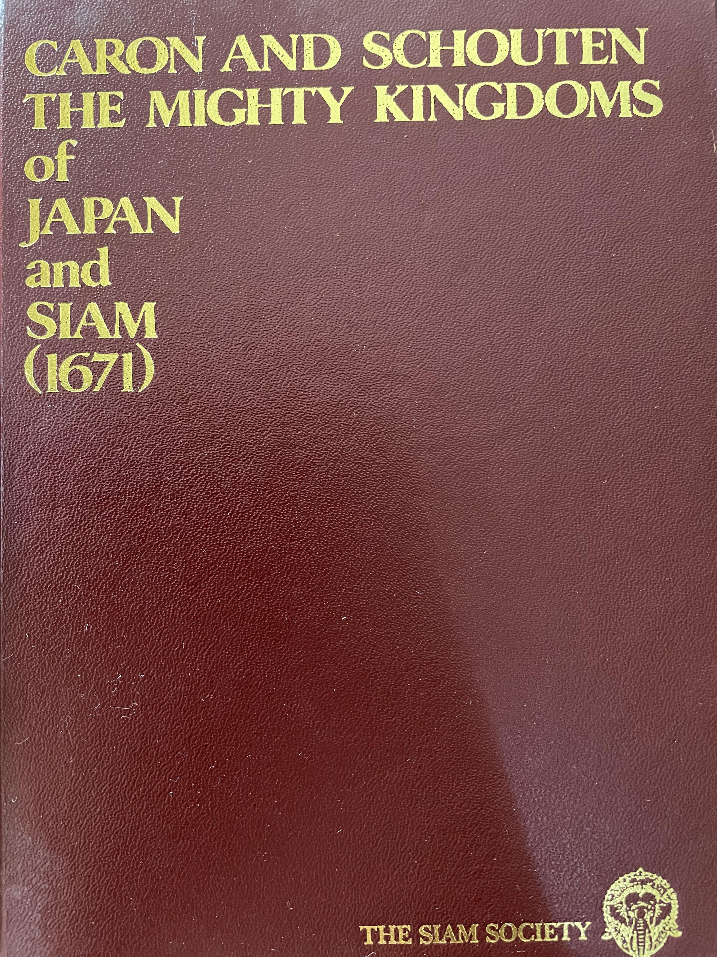 THE MIGHTY KINGDOMS. OF. JAPAN. AND SIAM. (1671) 0 กก.