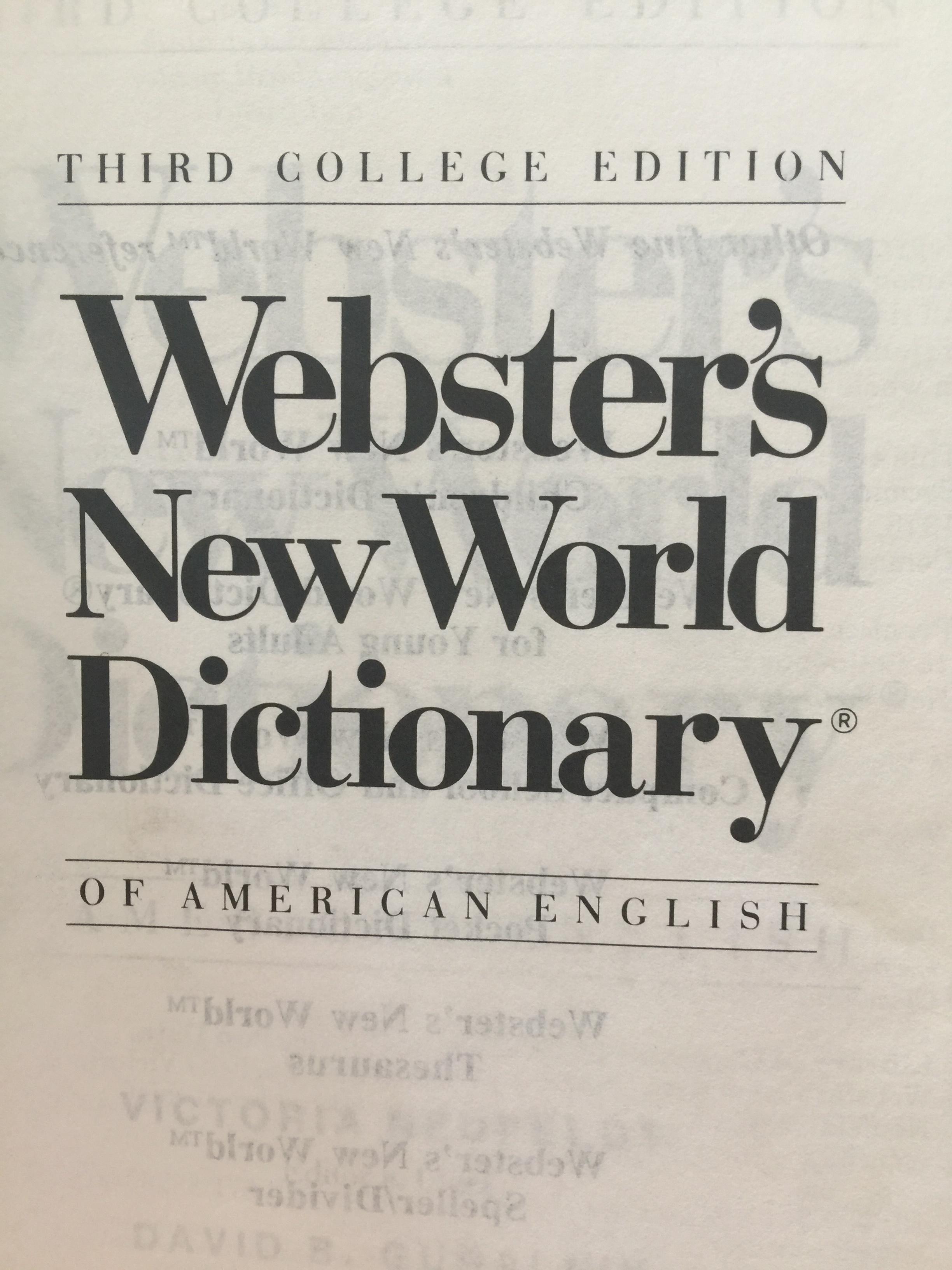 Webster ‘ s New World. Dictionary พิมพ์ครั้งที่ สาม 0 กก.