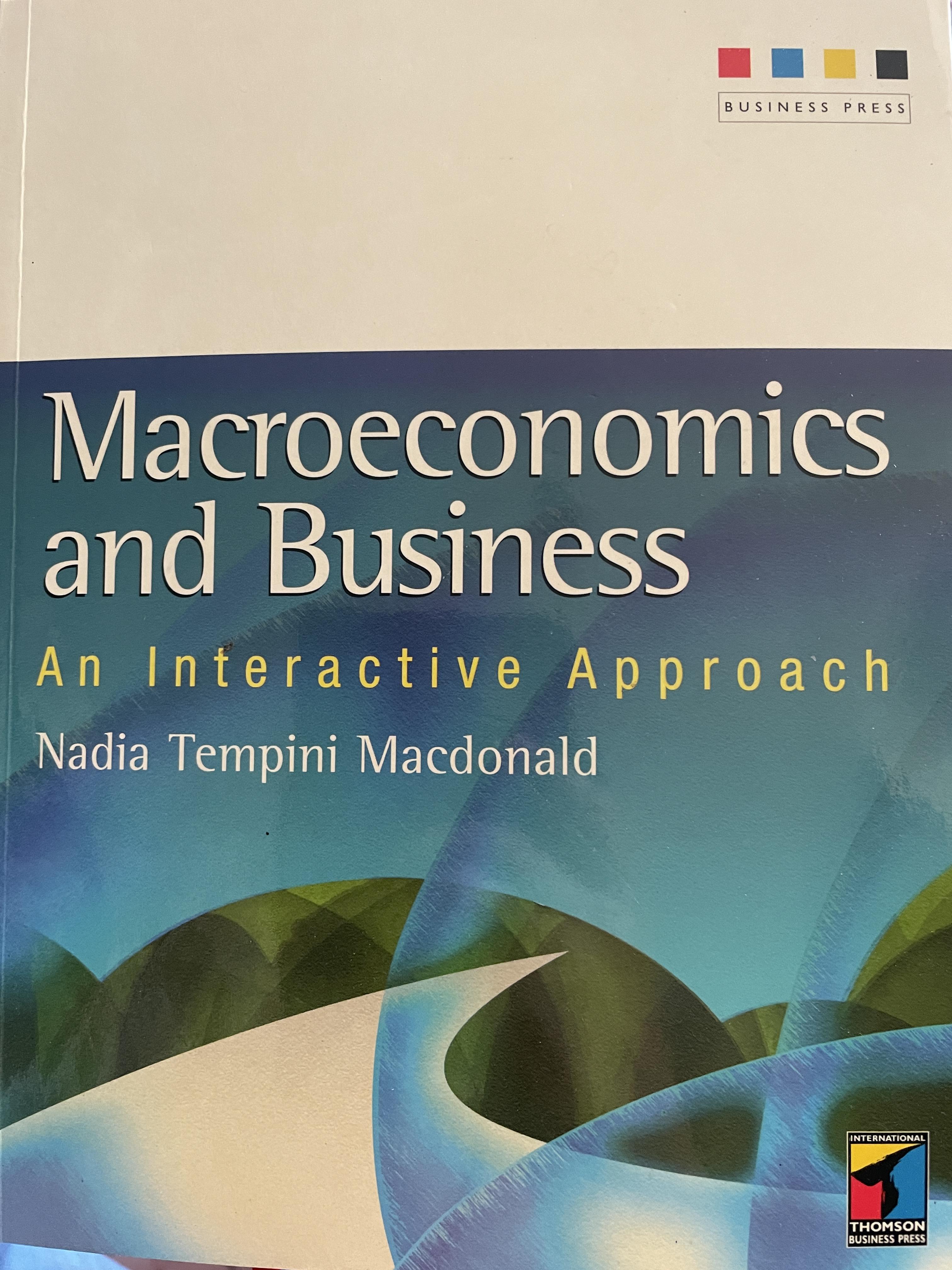 Macroeconomics and Business. An. Interactive Approach ผู้เขียน Nadia Tempini. Macdonald. 0 กก.