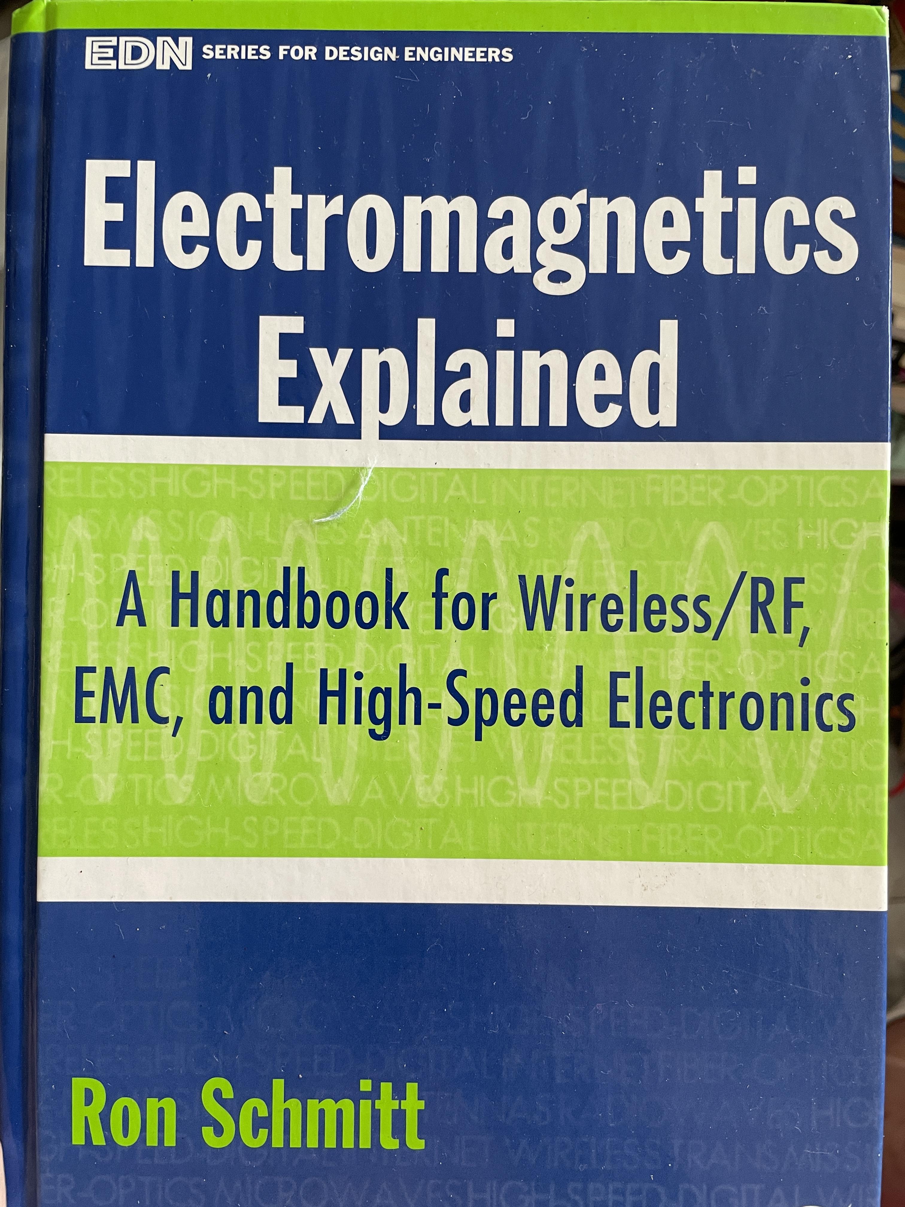 Electromagnetics Explained ผู้เขียน Ron Schmitt 0 กก.