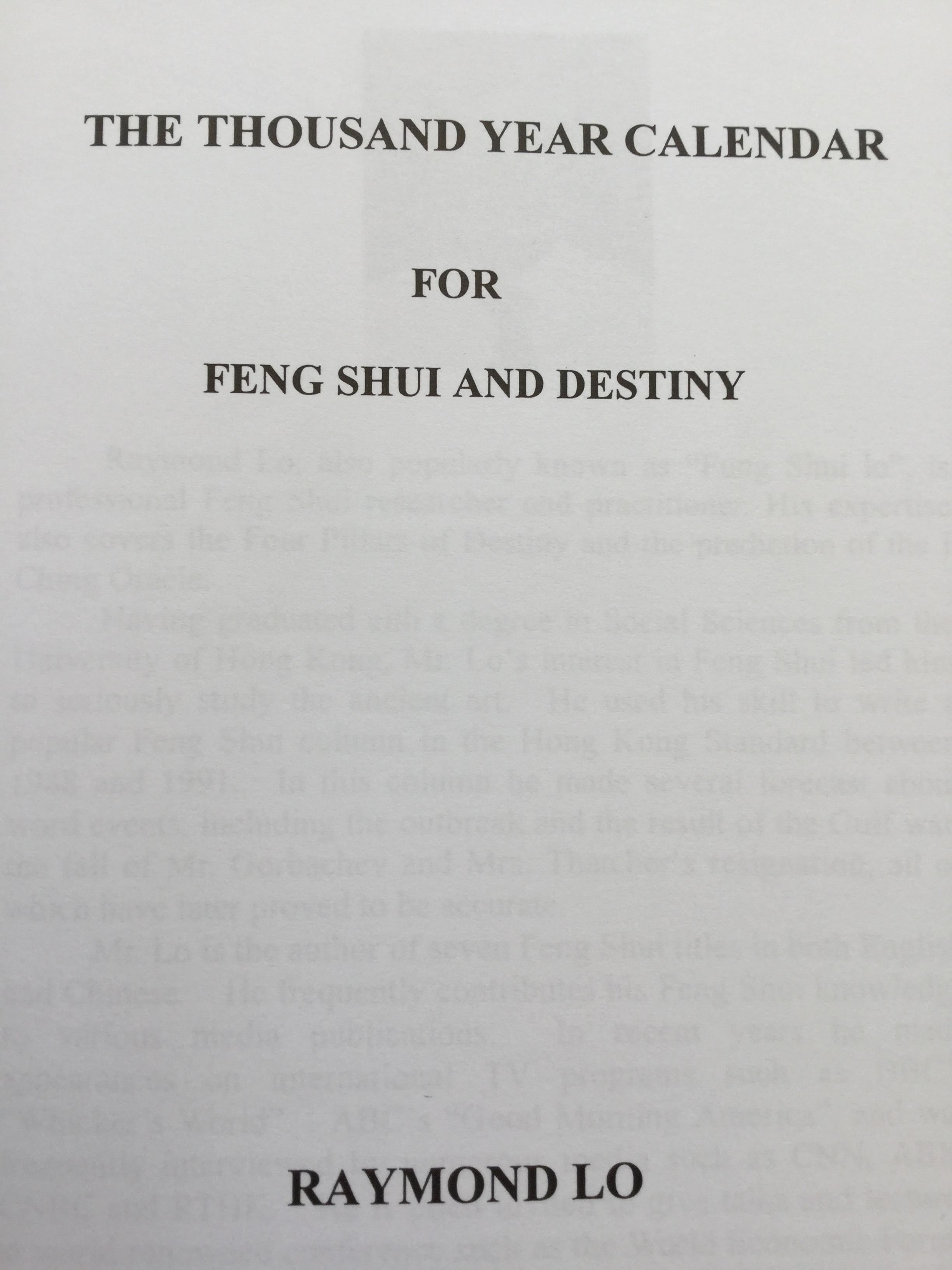 The Thousand year calendar for Feng Shui. and destiny. ผู้เขียน Raymond Lo 0 กก.