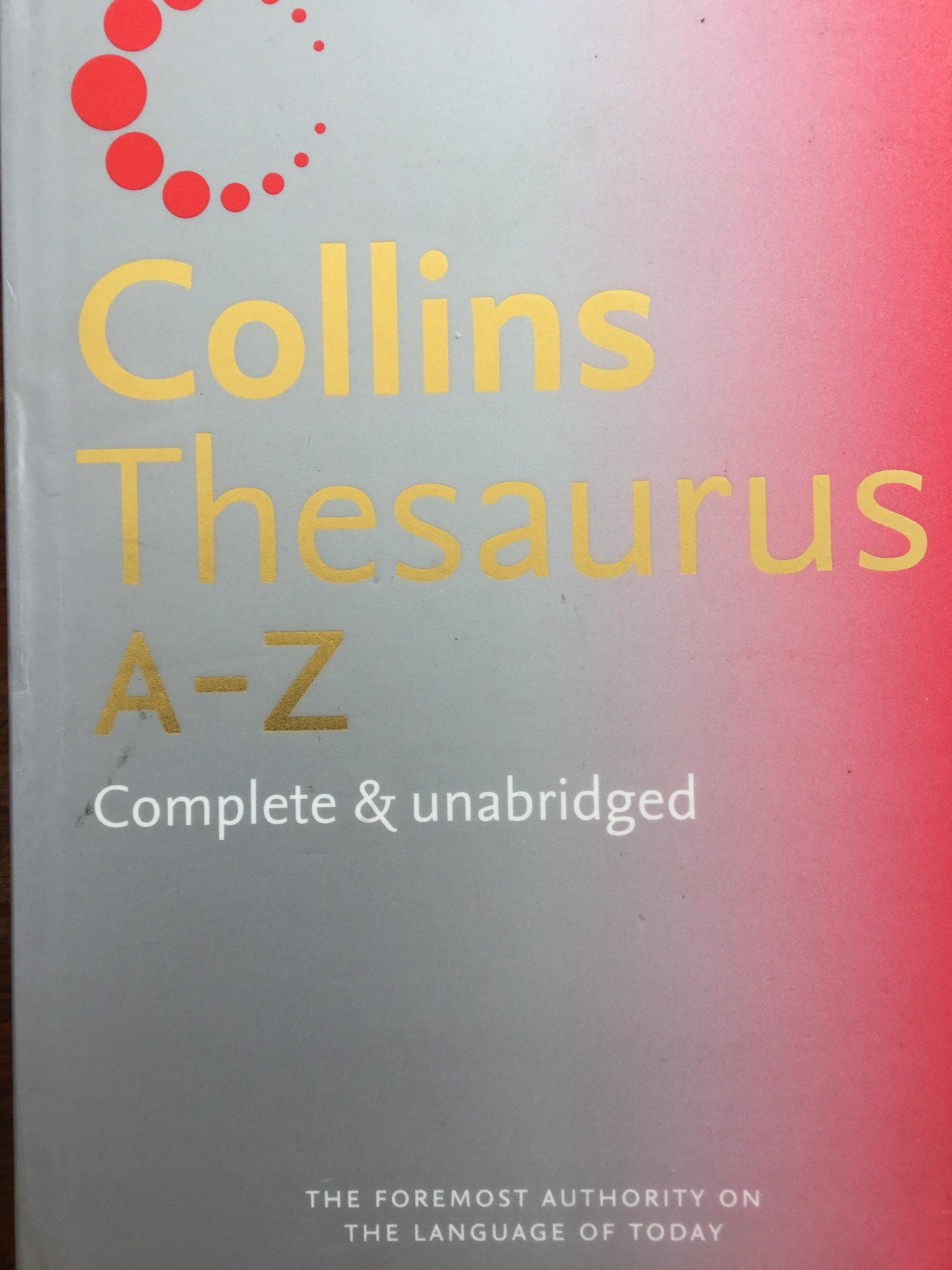 Collins Thesaurus A-Z. Complete &Unabridged 0 กก.