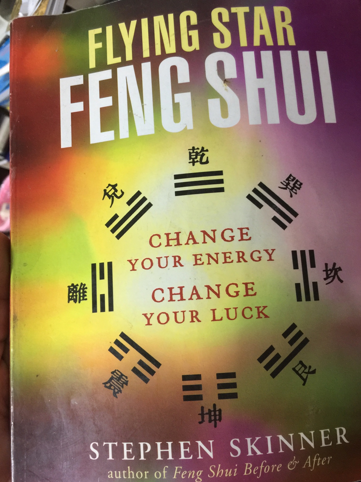 FENG. SHUI. FLYING. STAR. ผู้เขียน STEPHEN SKINNER. 2 กก.