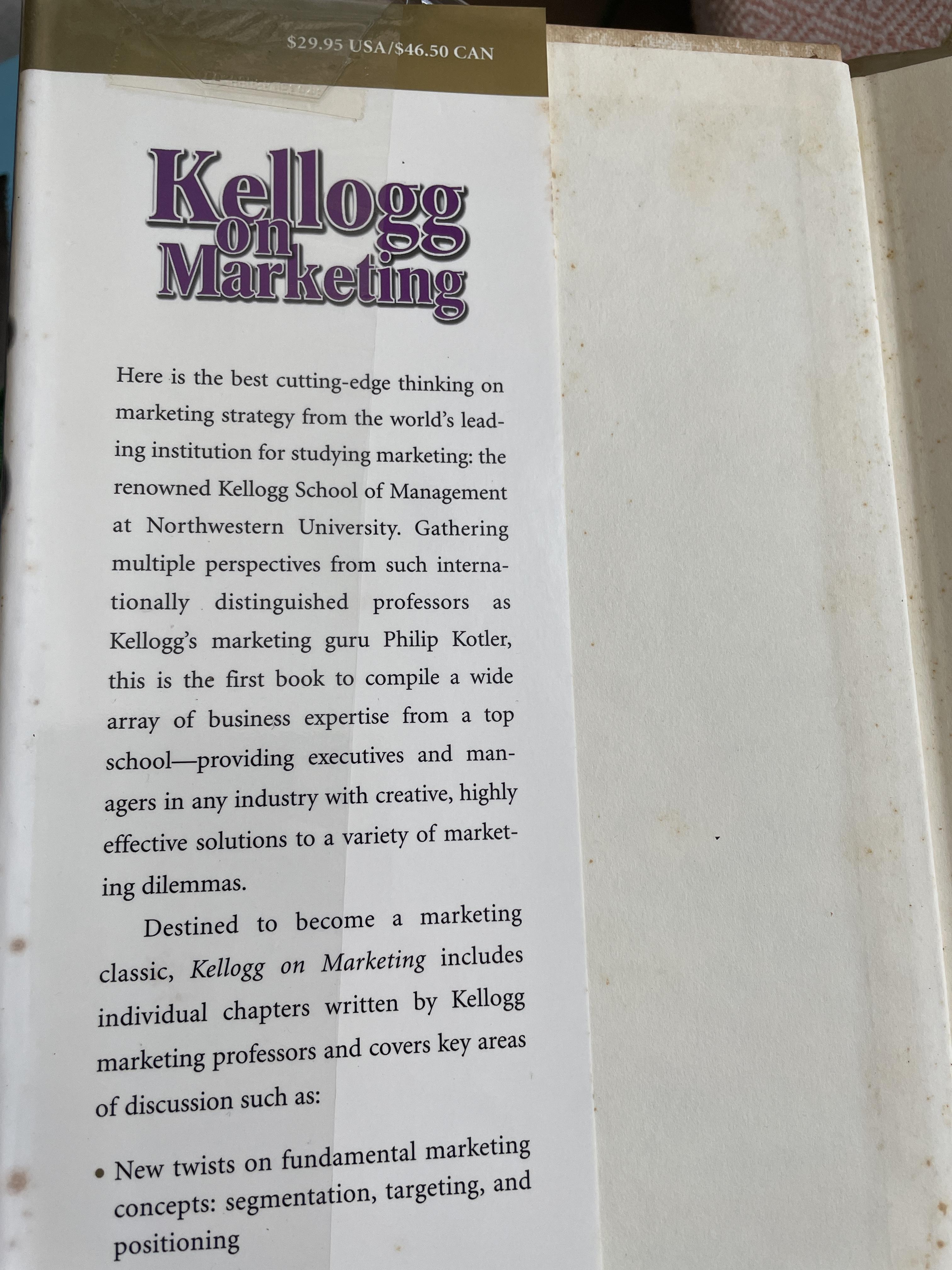 Kellogg on Marketing. The Kellogg Marketing Faculty Northwestern University Dawn lacobucci,Editor 4 กก.