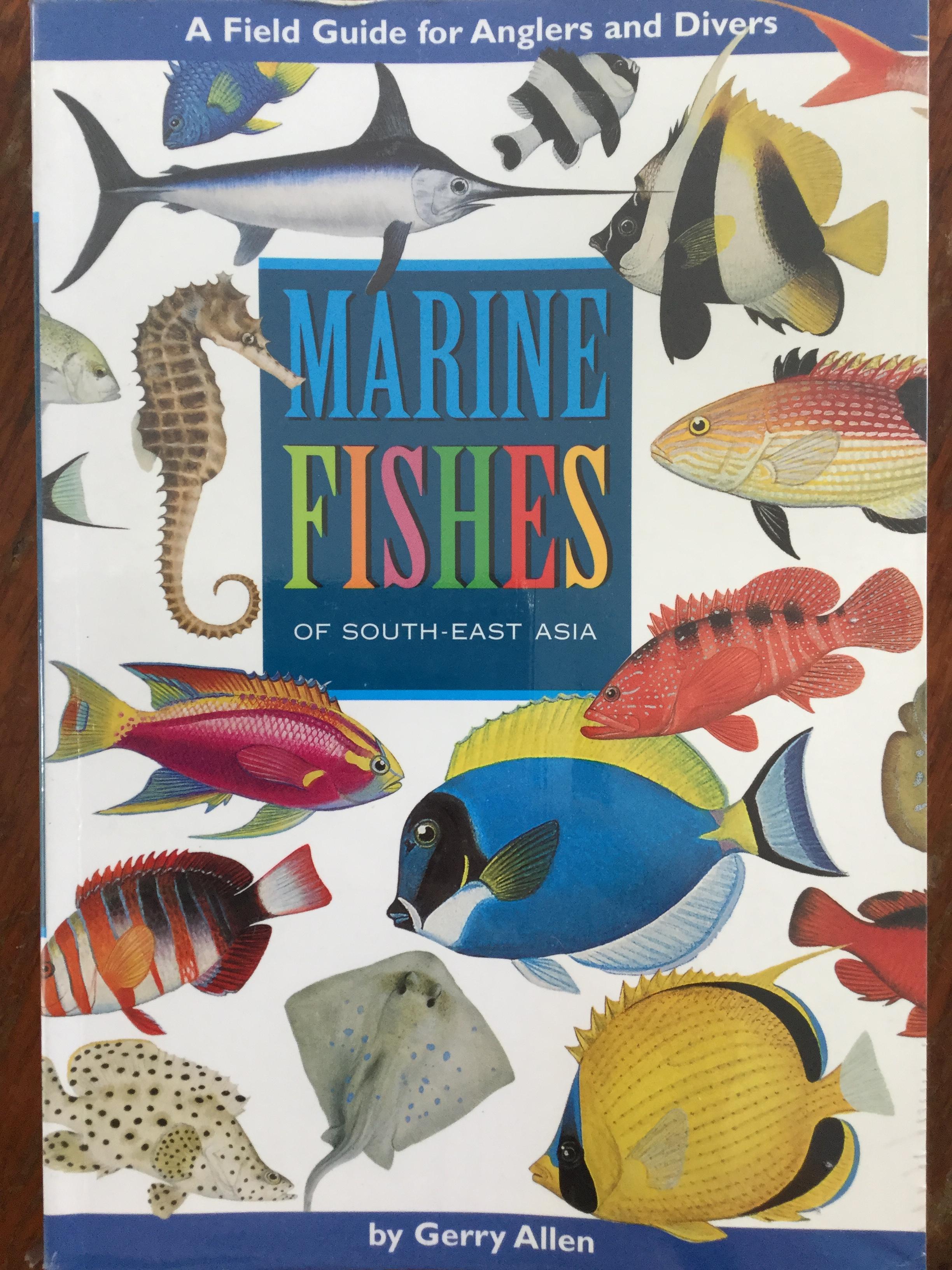 MARINE FISHES. of South-East Asia. By Gerry Allen 2,500 กรัม