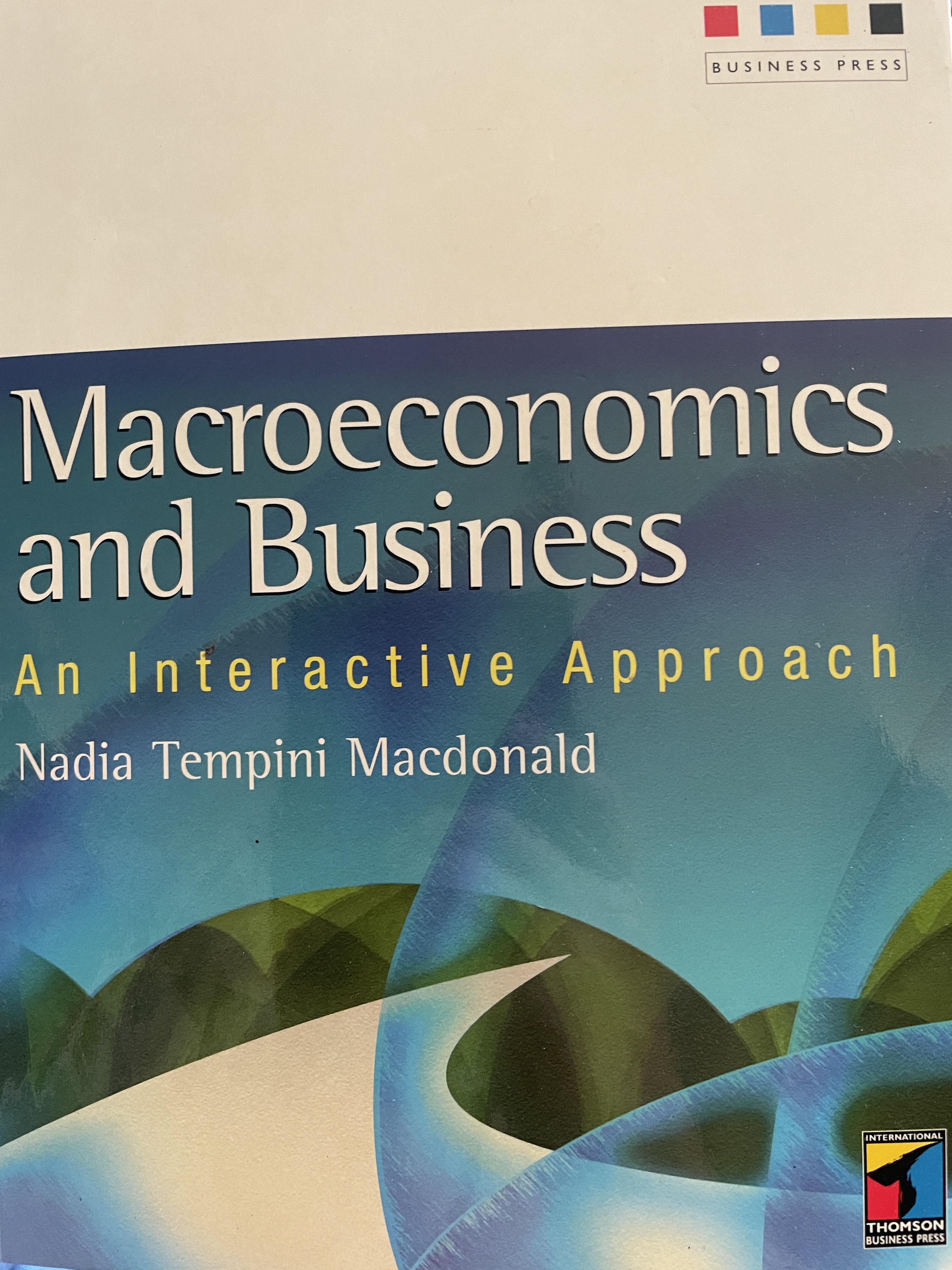 Macroeconomics and Business. An. Interactive Approach ผู้เขียน Nadia Tempini. Macdonald. 0 กก.