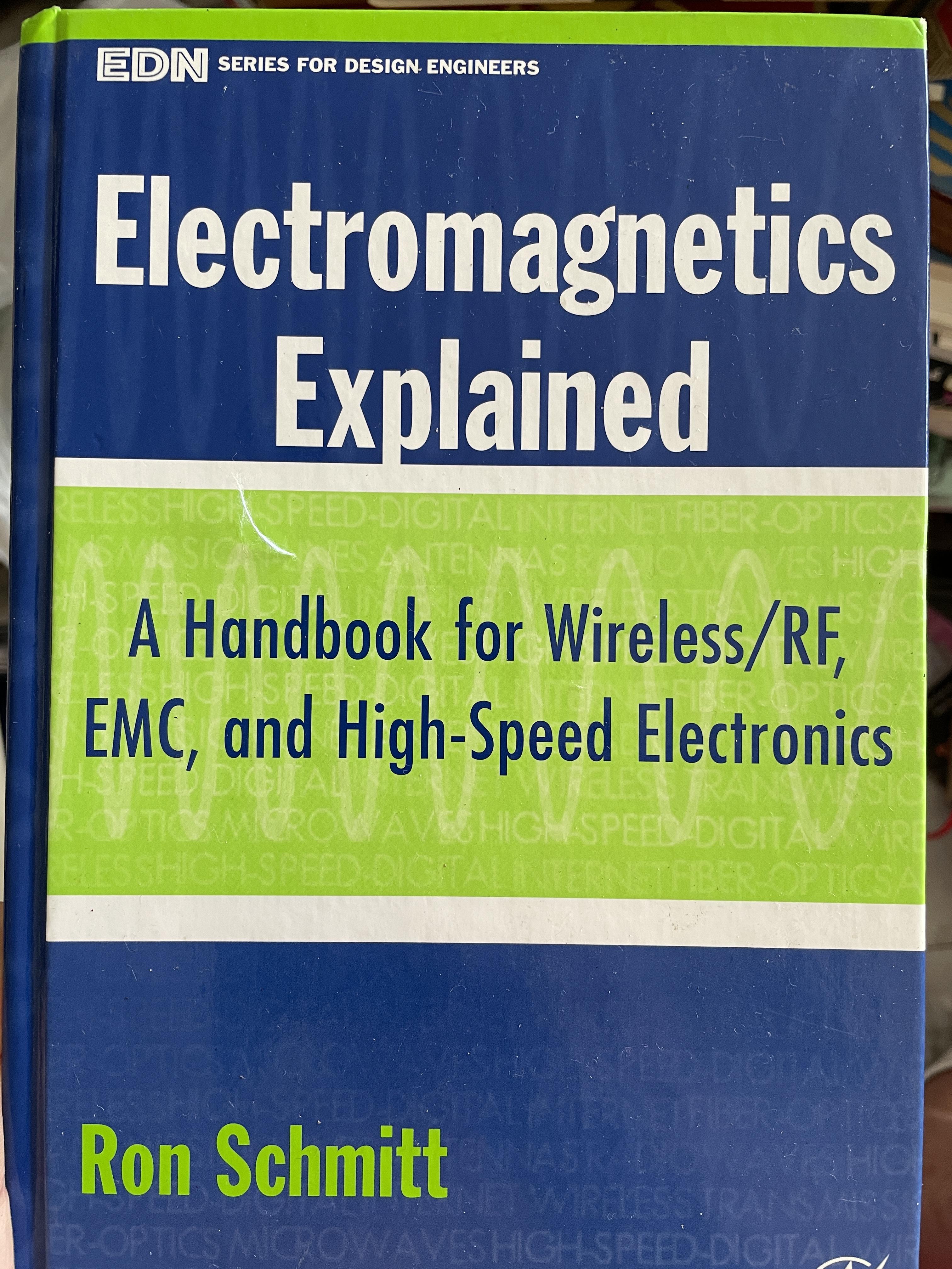 Electromagnetics Explained ผู้เขียน Ron Schmitt 0 กก.